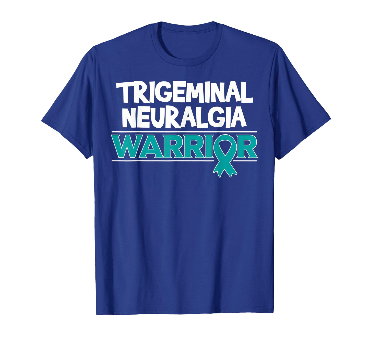 Gift for TGN Patients - Trigeminal Neuralgia Warrior T-Shirt