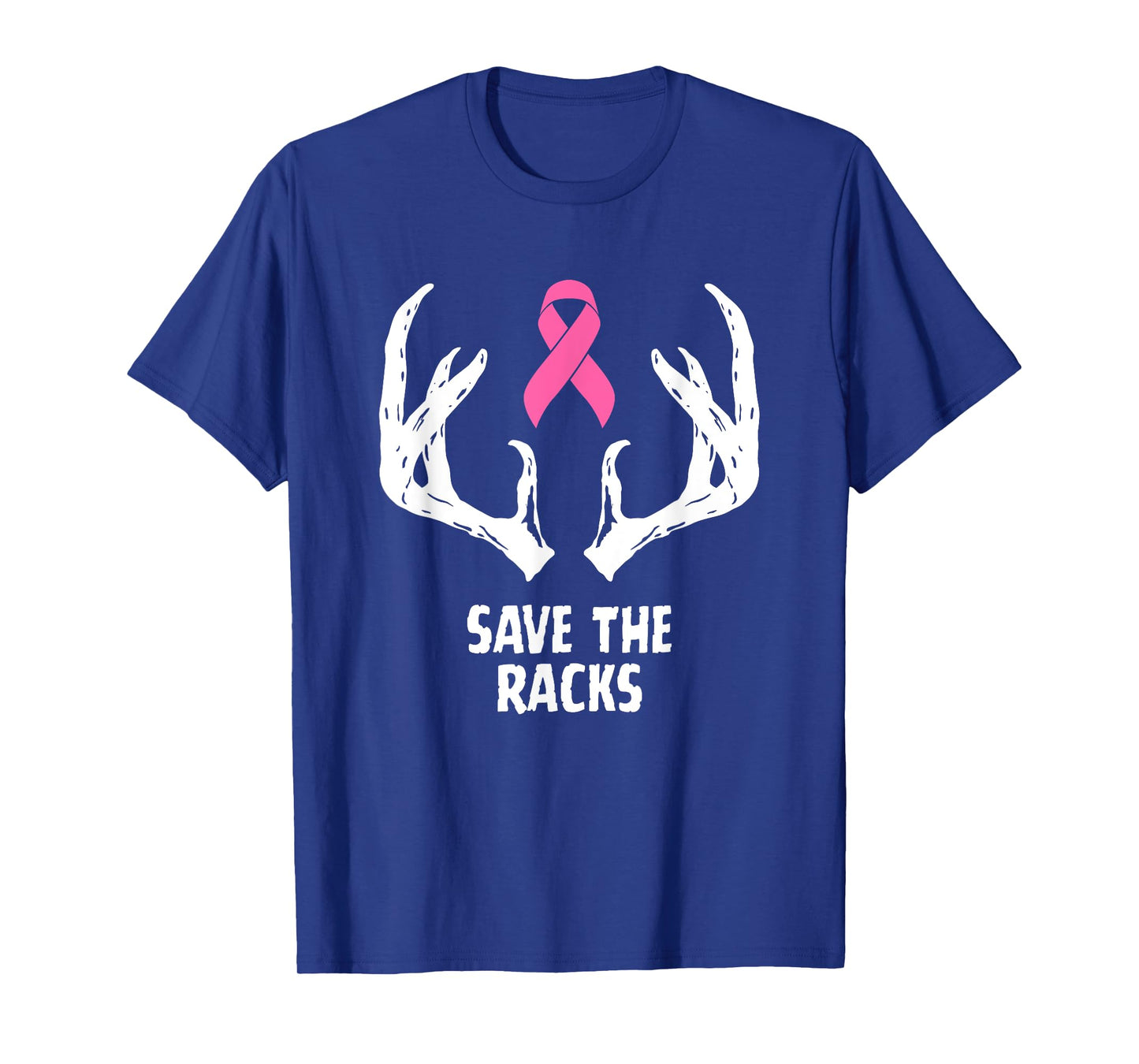 Save the Racks Funny Breast Cancer Awareness Hunting Deer T-Shirt