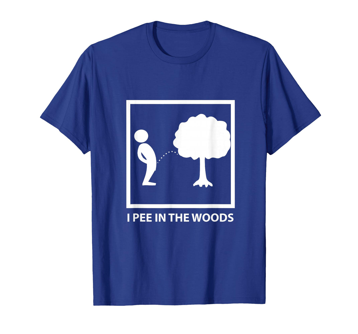 Peeing in the woods t-shirt T-Shirt