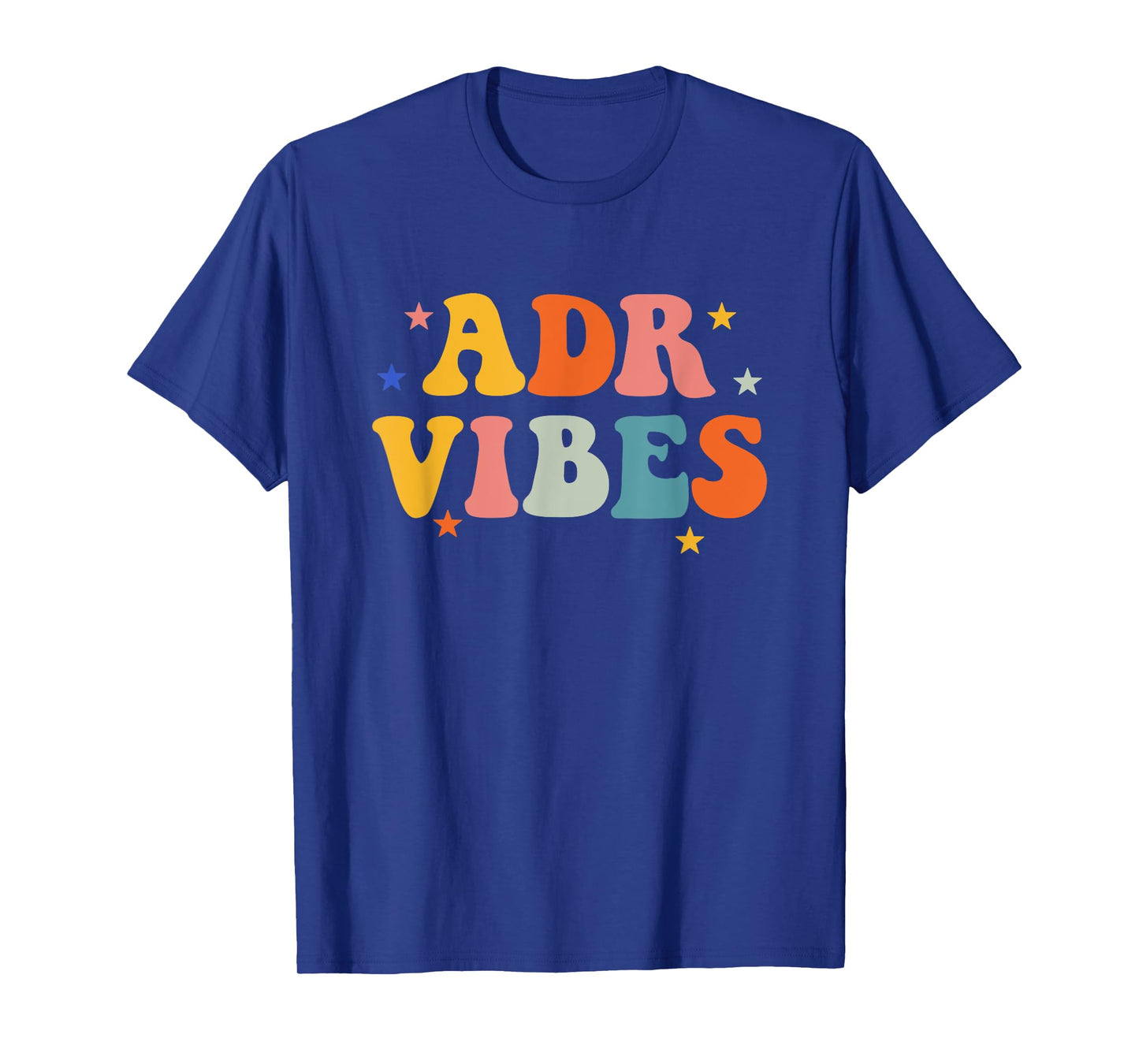 Vet Tech ADR Vibes Veterinarian Veterinary Assistant T-Shirt