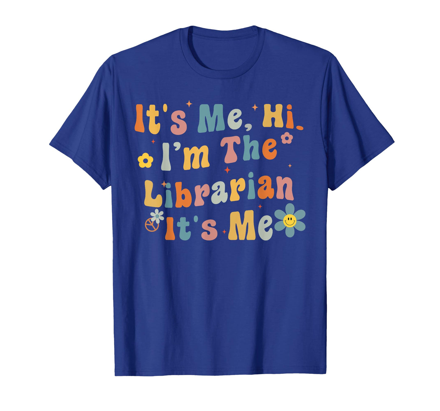 Back to School It's Me Hi I'm The Librarian Summer Reading Men Women Girls Kids T-Shirt