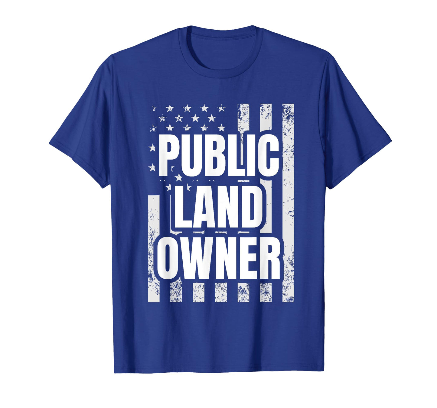 Public Land Owner American Flag T-Shirt