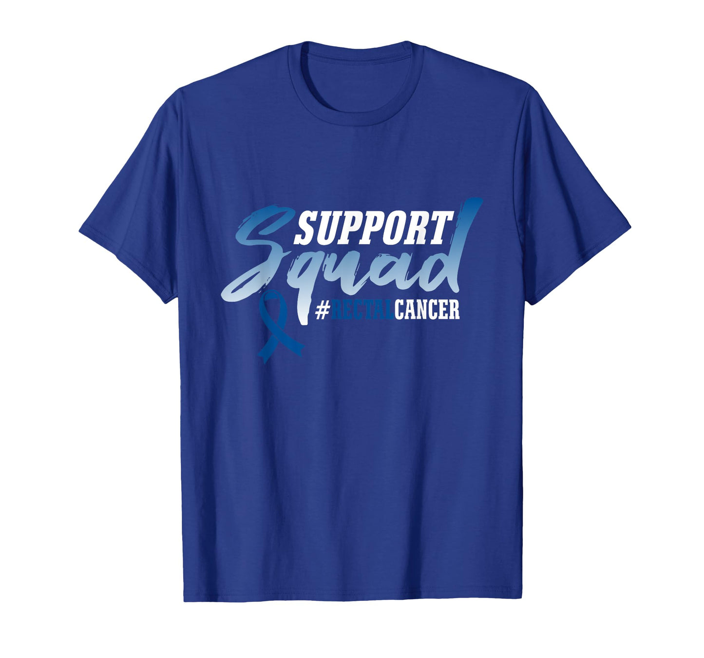 Support Squad RECTAL CANCER Survivors Ribbon T-Shirt