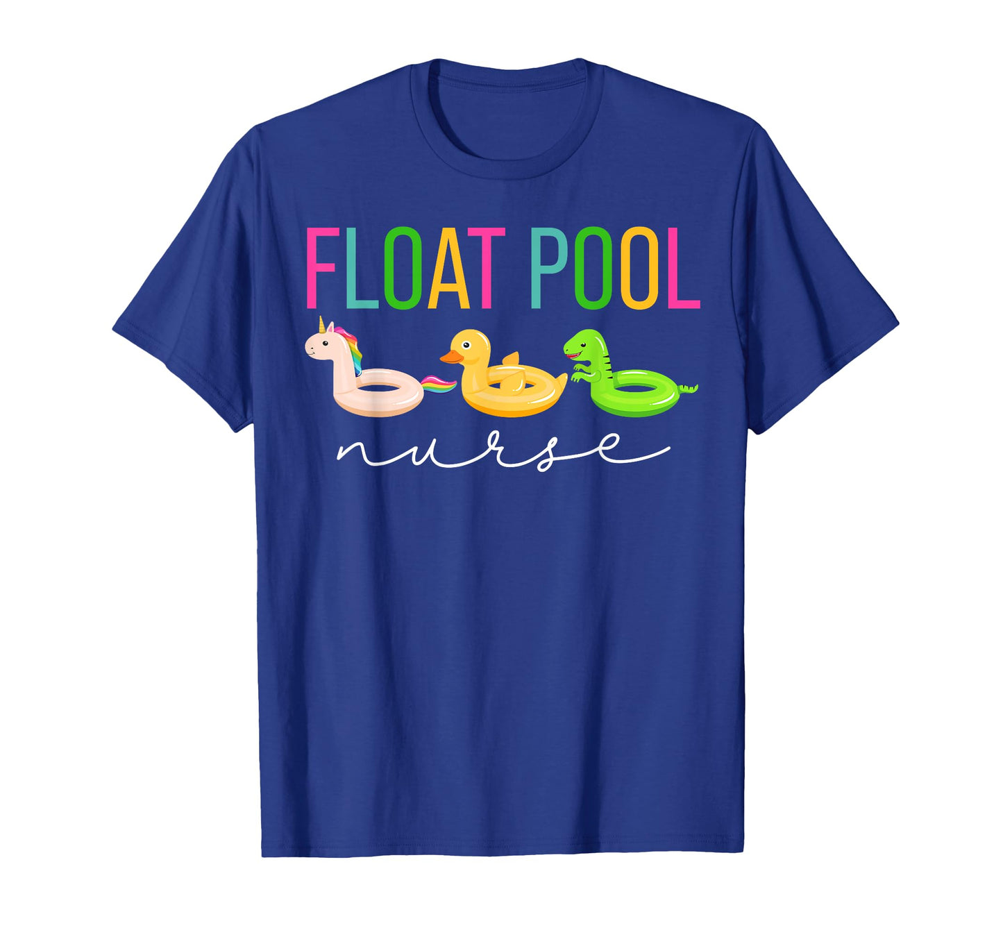 Retro Float Pool Nurse ICU Med Surg Nurse Week Appreciation T-Shirt