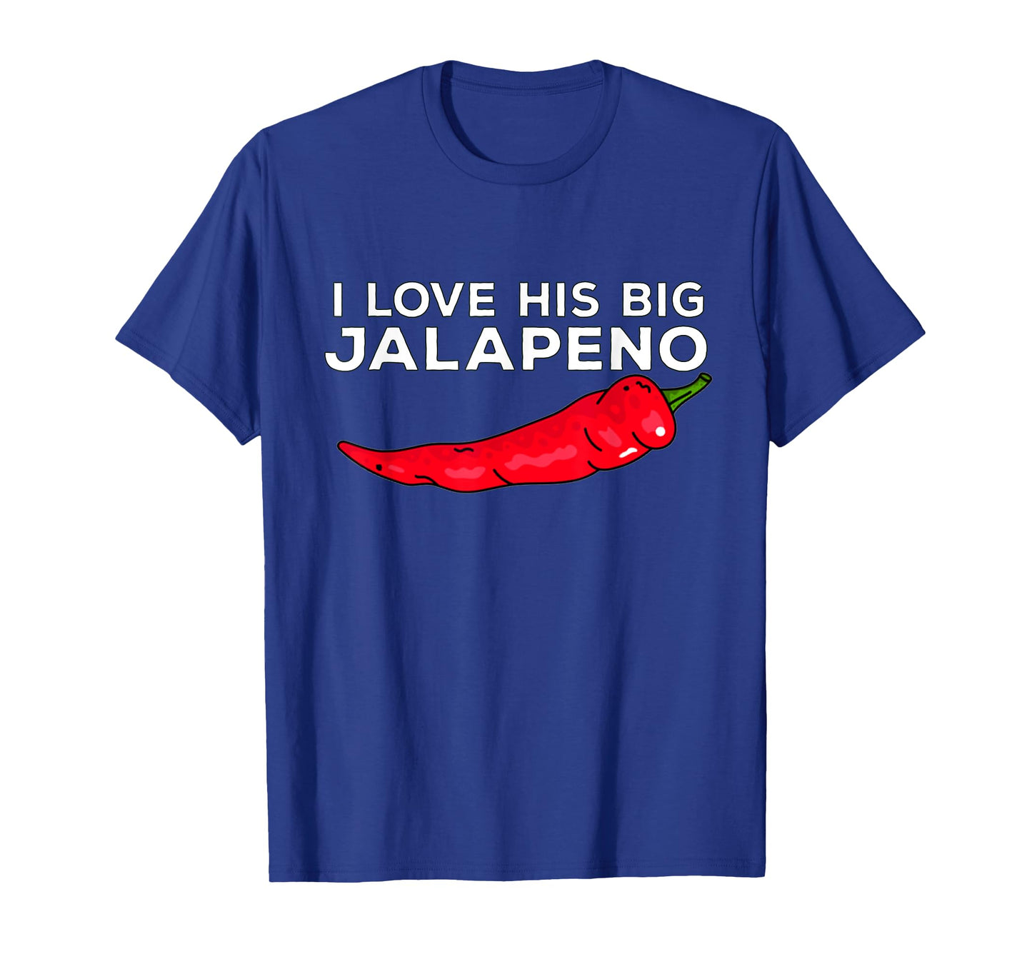Cinco De Mayo Matching Couple shirt i Love His big Jalapeno T-Shirt