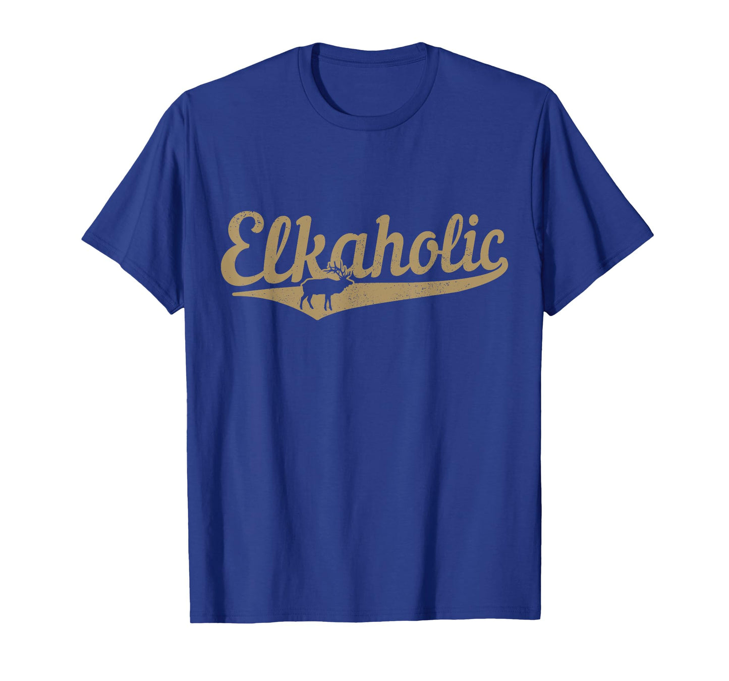 Elkaholic Elk Hunting Vintage Funny Moose Hunter T-Shirt