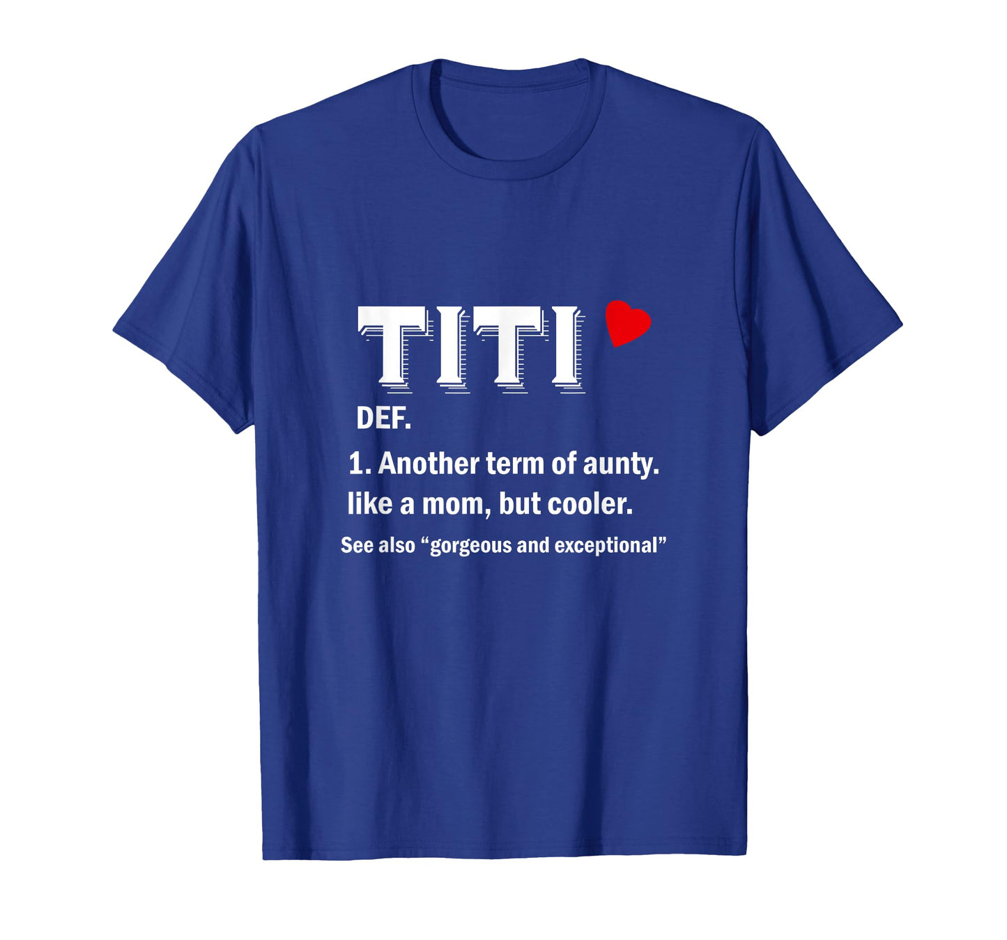 Titi Funny Aunty Definition T-Shirt