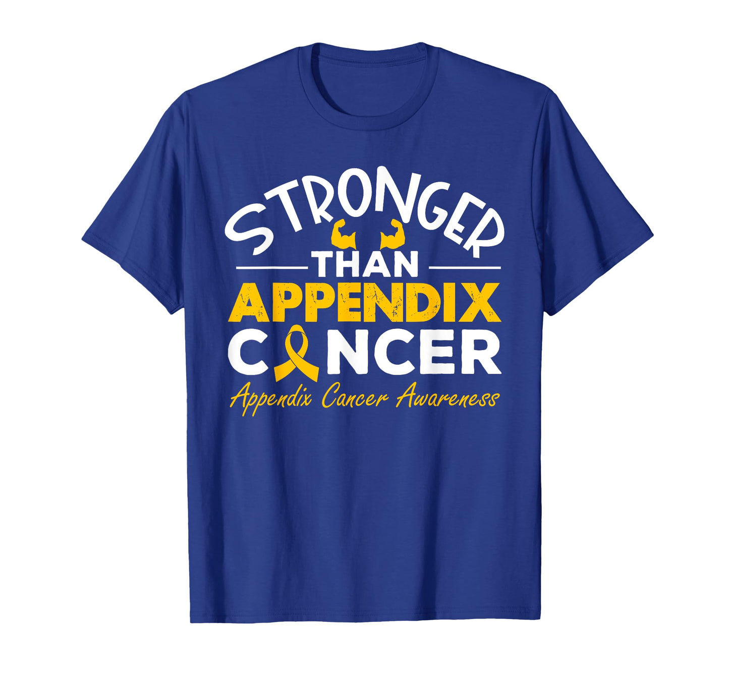 Strong Than Appendix Cancer Appendix Cancer Awareness T-Shirt