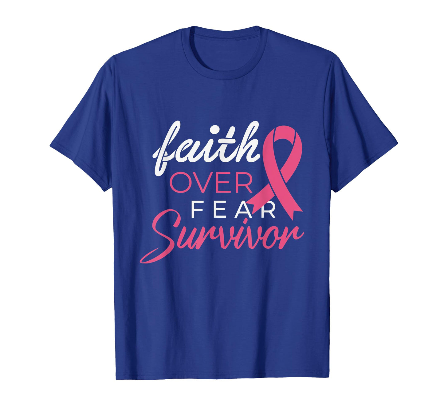 Faith Over Fear Fighter Breast Cancer Awareness Survivor T-Shirt