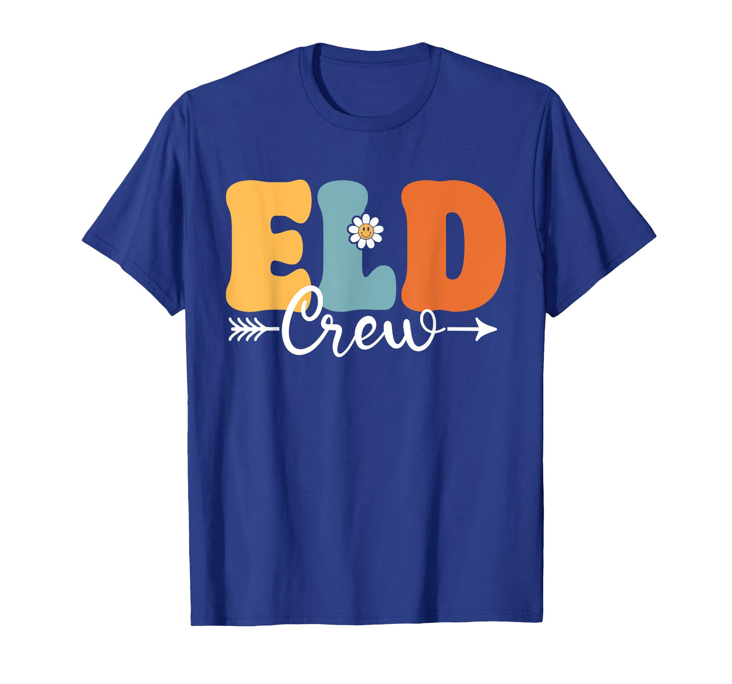 ELD Crew Funny Back To School Teachers Students Men Women Girls Kids T-Shirt