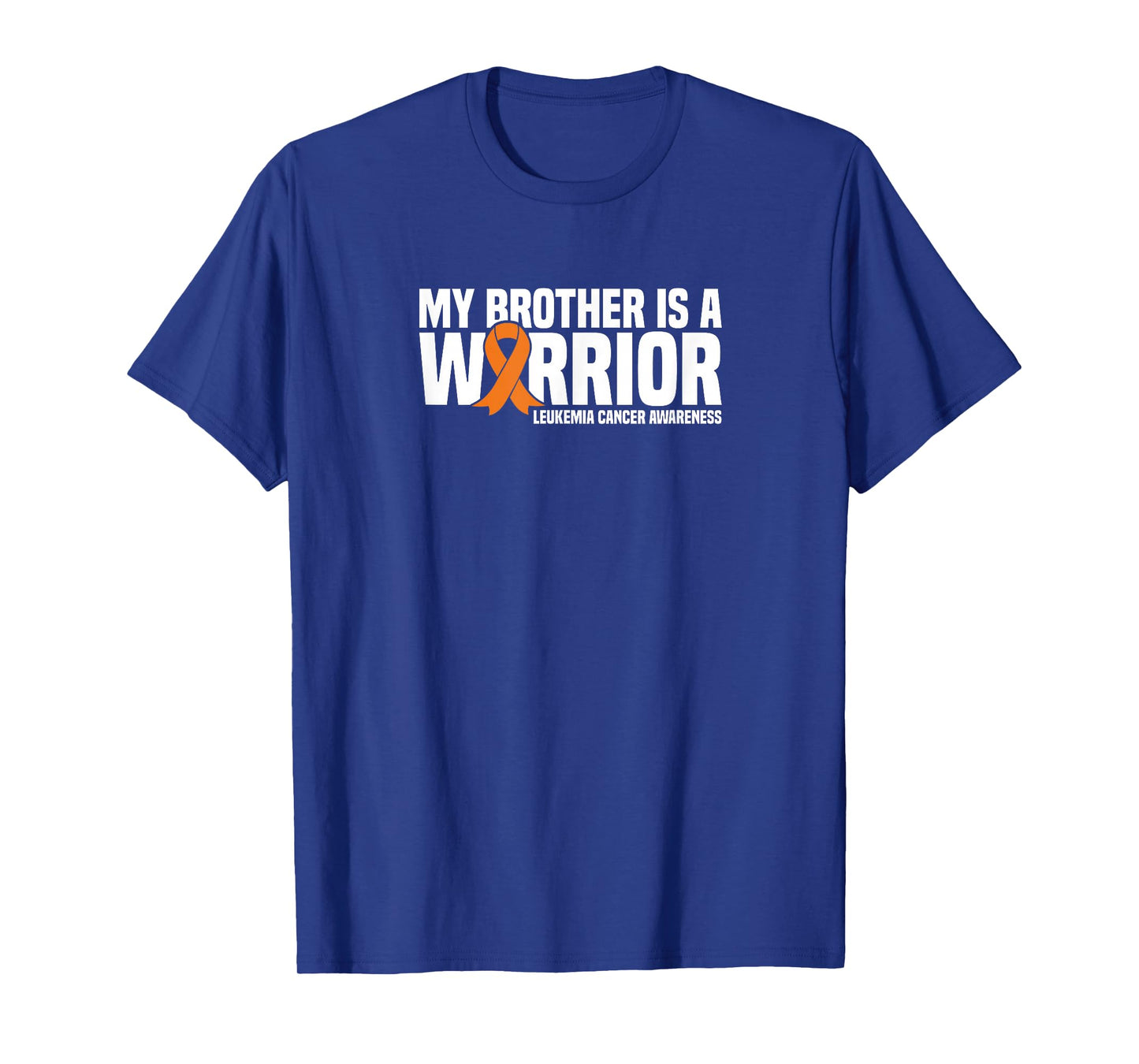 My Brother is a Warrior Leukemia Cancer Awareness T-Shirt