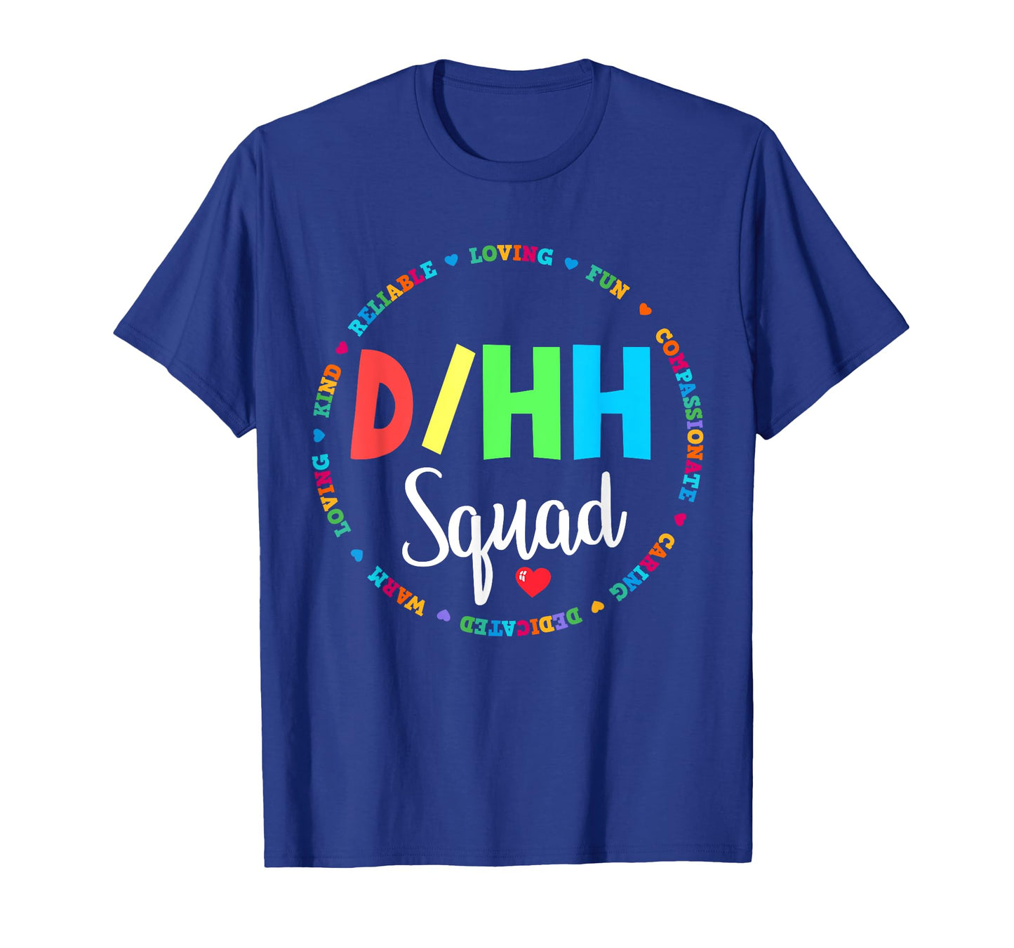 Matching D/HH Teacher Deaf Hard of Hearing ASL Squad Team Men Women Girls Kids T-Shirt