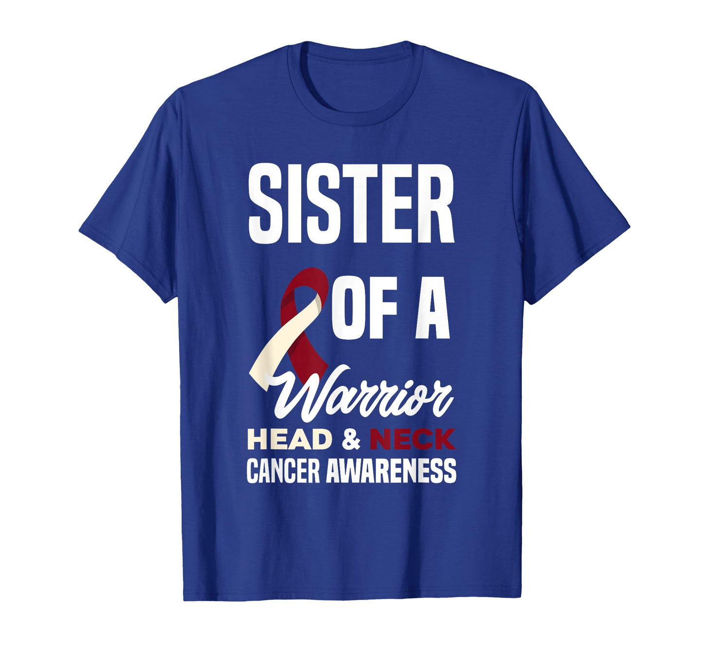 Proud Sister Of A Warrior Head & Neck Cancer Awareness T-Shirt