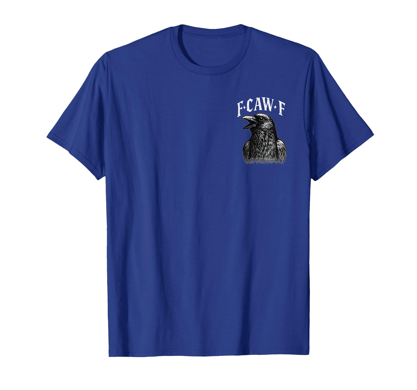 F-CAW-F Black Crow Gothic Funny Raven Expression T-Shirt