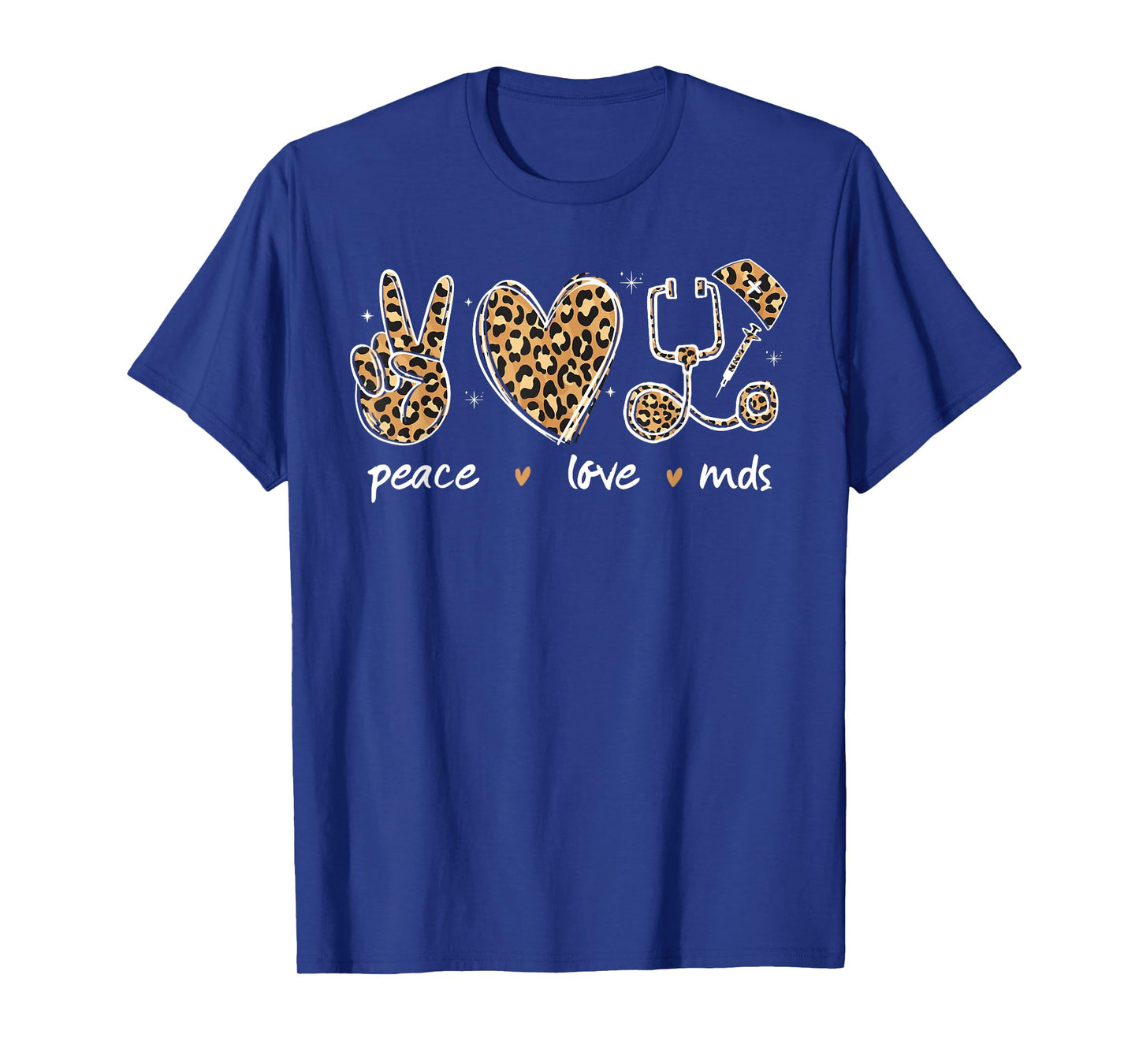 Peace love MDS Coordinator Nurse leopard Print stethoscope T-Shirt