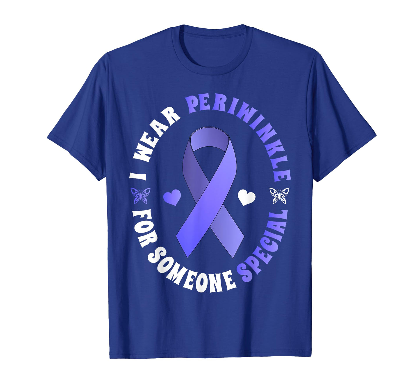 I Wear Periwinkle For Someone Special T-Shirt Cancer Ribbon T-Shirt