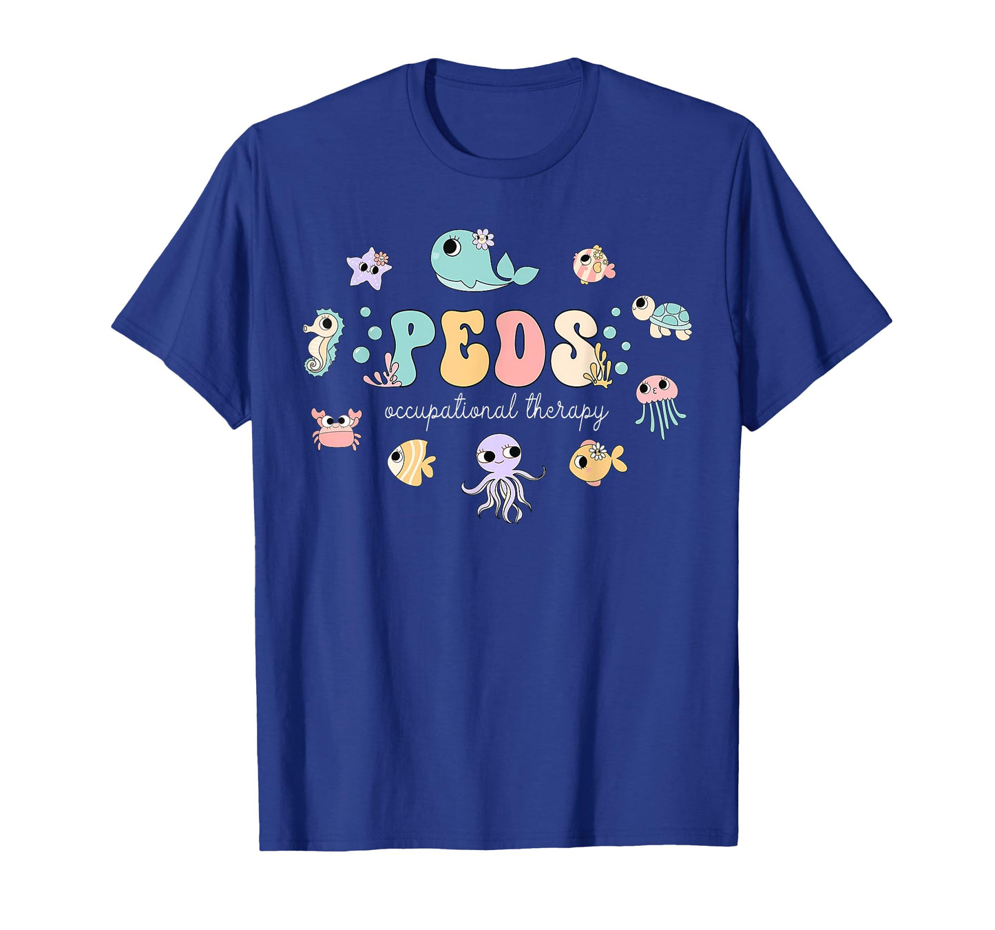 PEDS Occupational Therapy Ocean Animal Pediatric OT Therapy T-Shirt