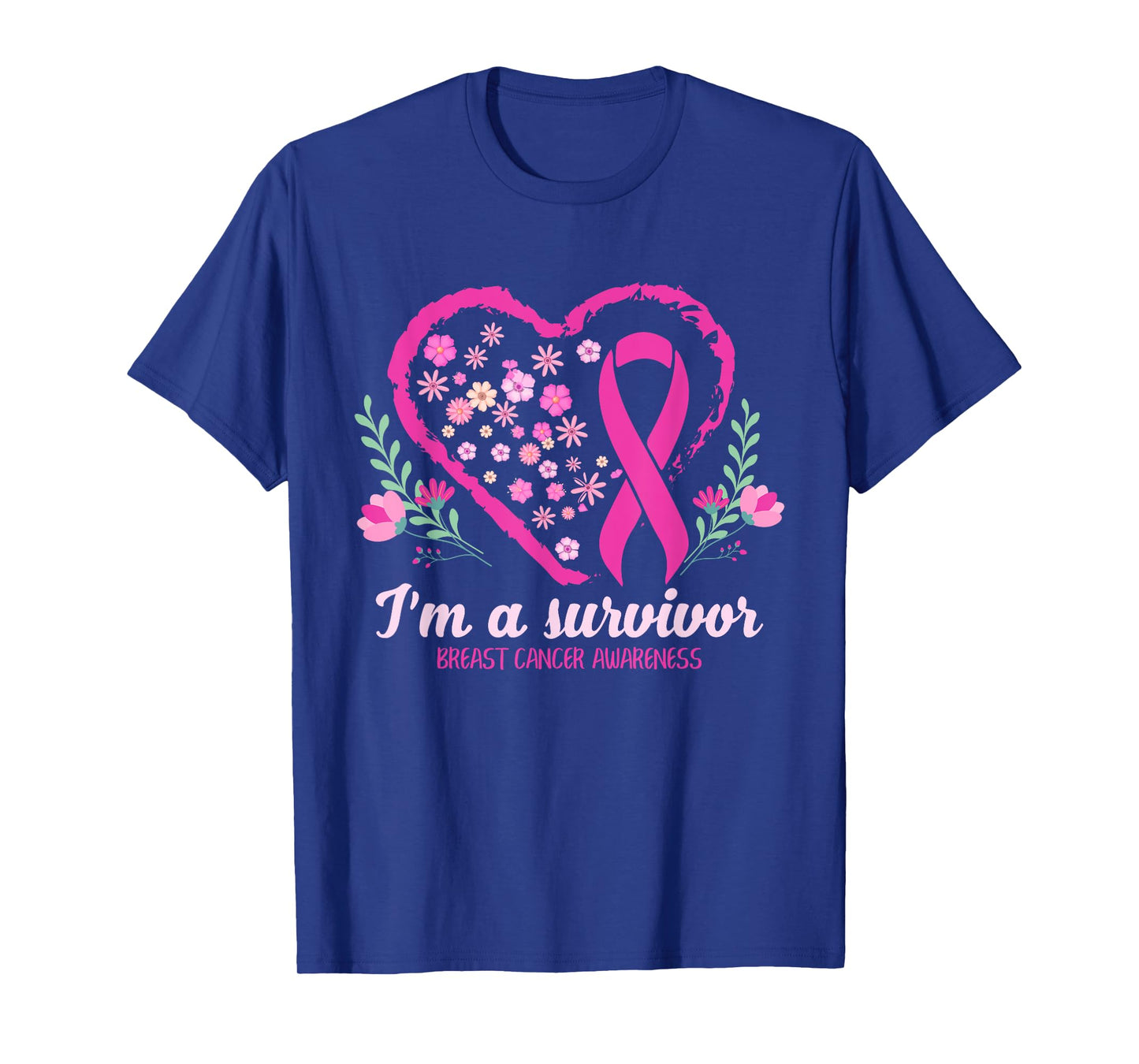 I'm A Survivor Breast Cancer Awareness Pink Ribbon Heart T-Shirt