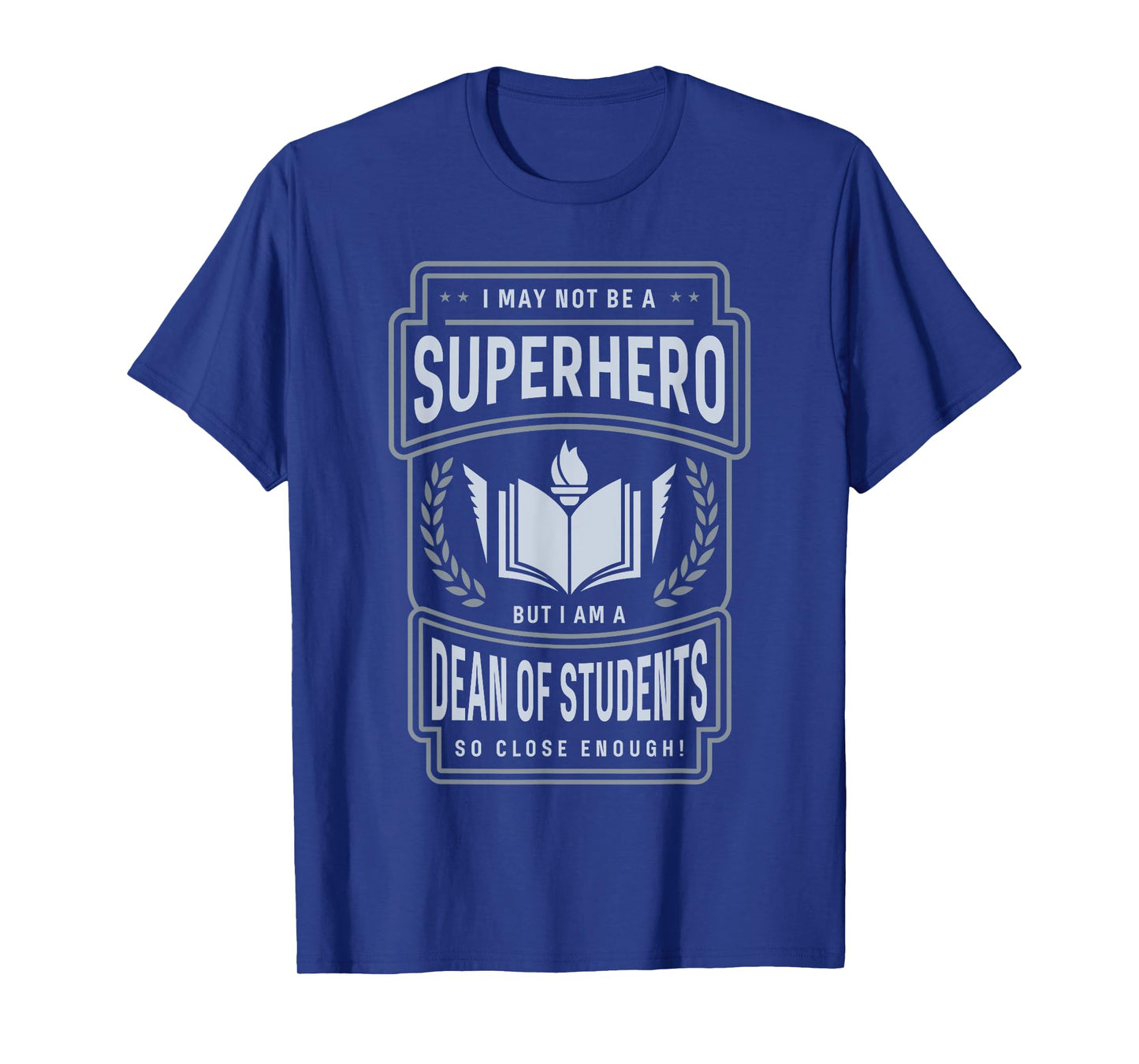 Dean Of Students T-Shirt