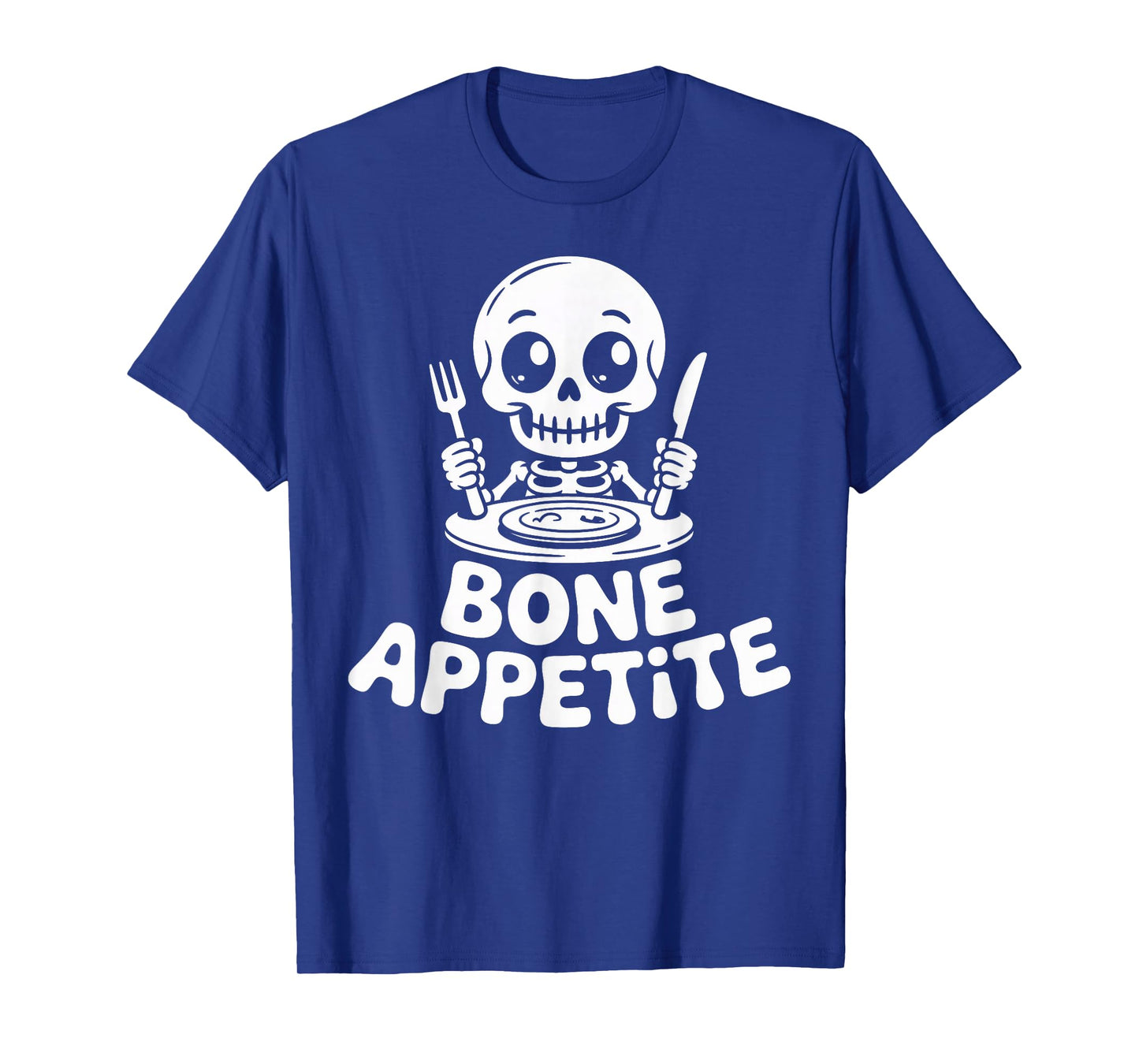 Bone Appetite Funny Skeleton Table Dinner T-Shirt