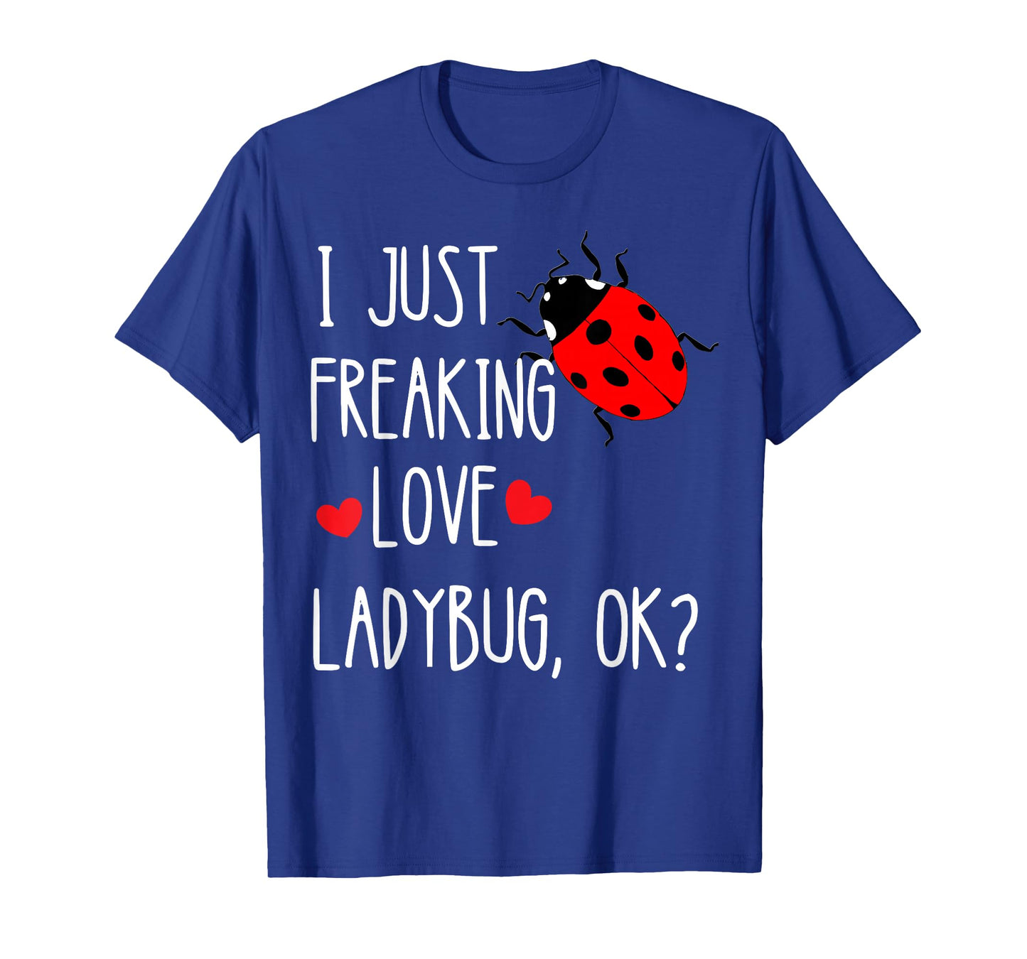 Ladybird Summer Insect Beetles Insect Customer T-Shirt