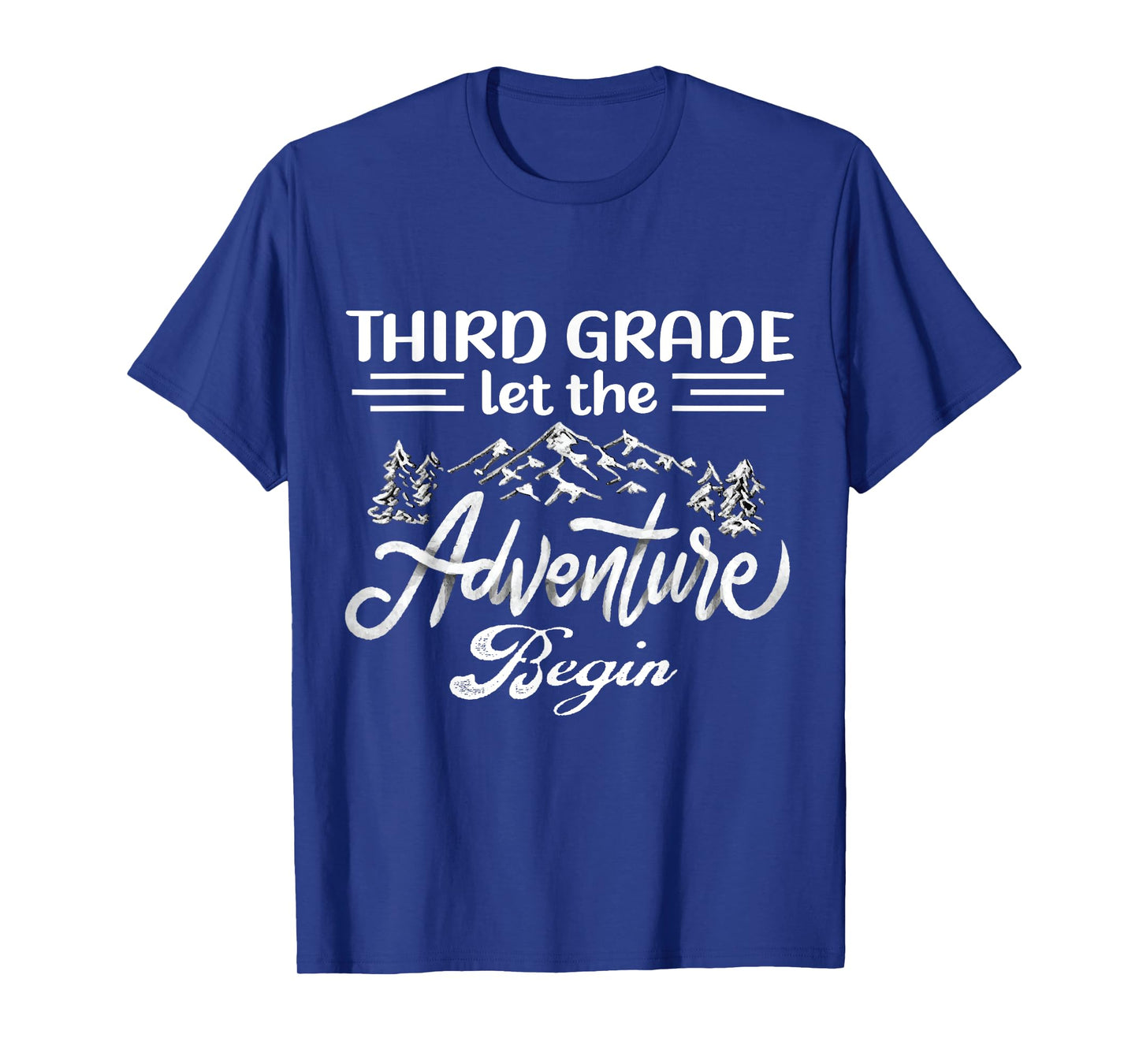 Third Grade Let The Adventure Begin Back To School Teacher T-Shirt for Men Women Kids