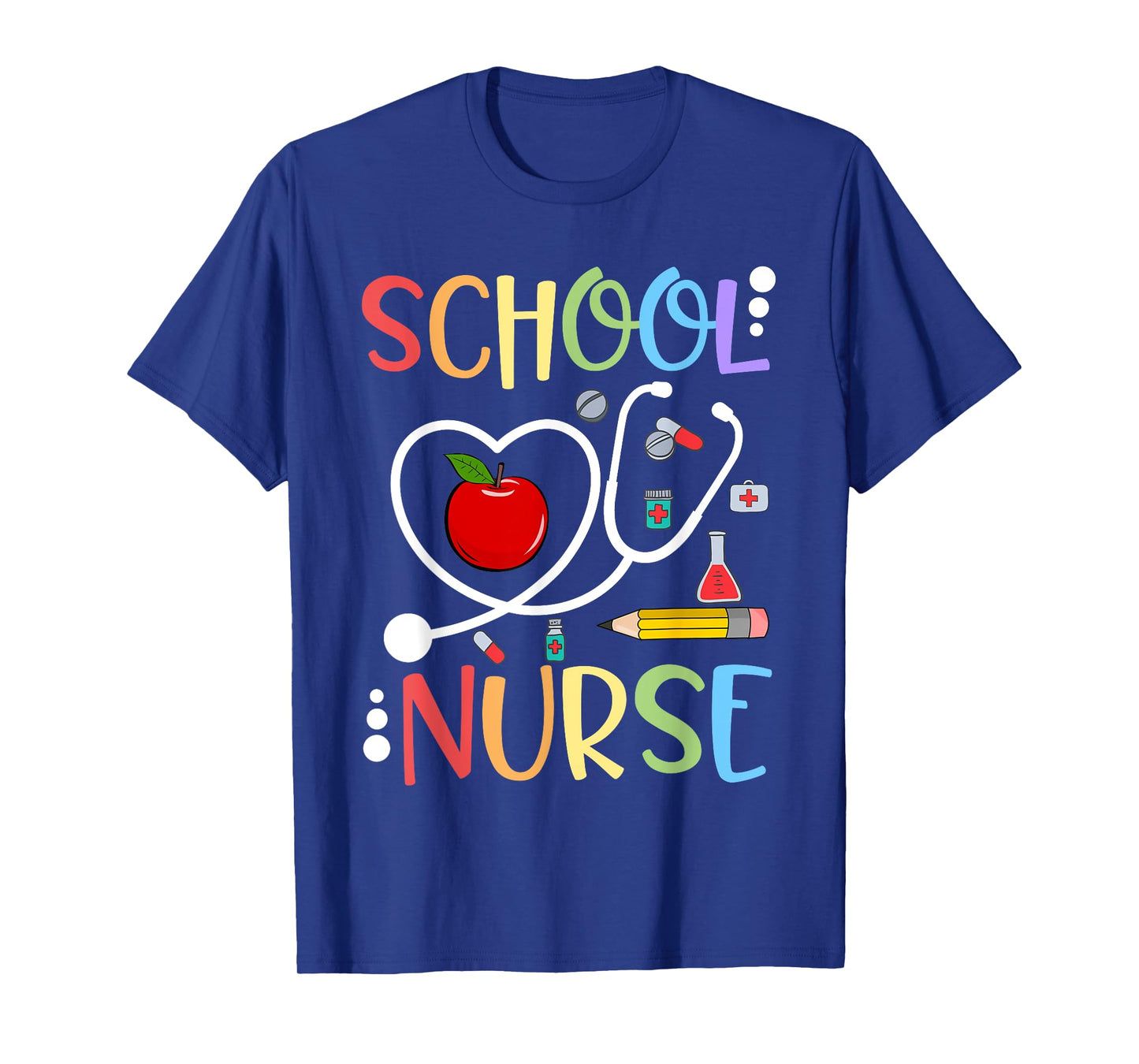 School Nurse Appreciation Nursing Nurse Day & Nurse Week T-Shirt