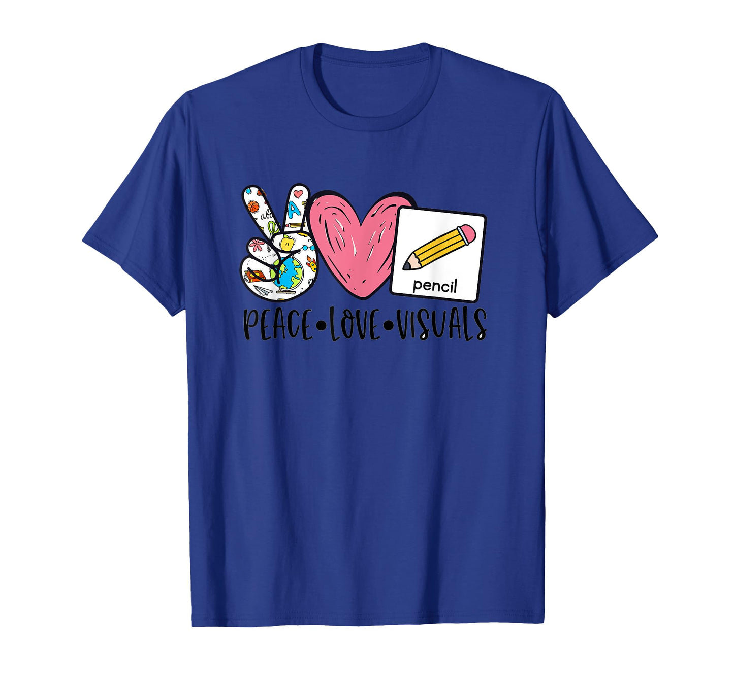 Peace Love Visuals Special Education Teacher Dream Team T-Shirt