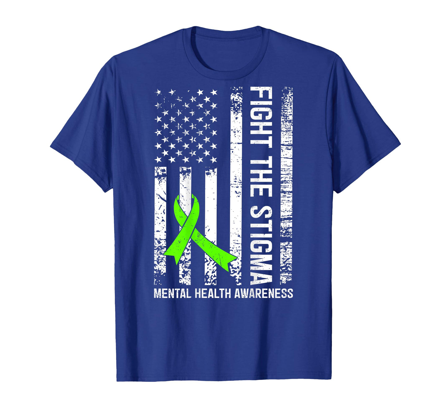 (On Back) Mental Health Awareness Month Fight the Stigma T-Shirt