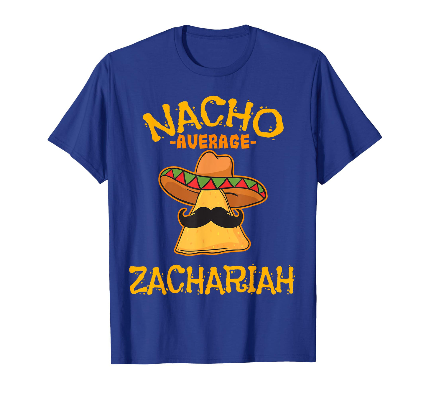 Nacho Average Zachariah Personalized Name Funny Taco T-Shirt