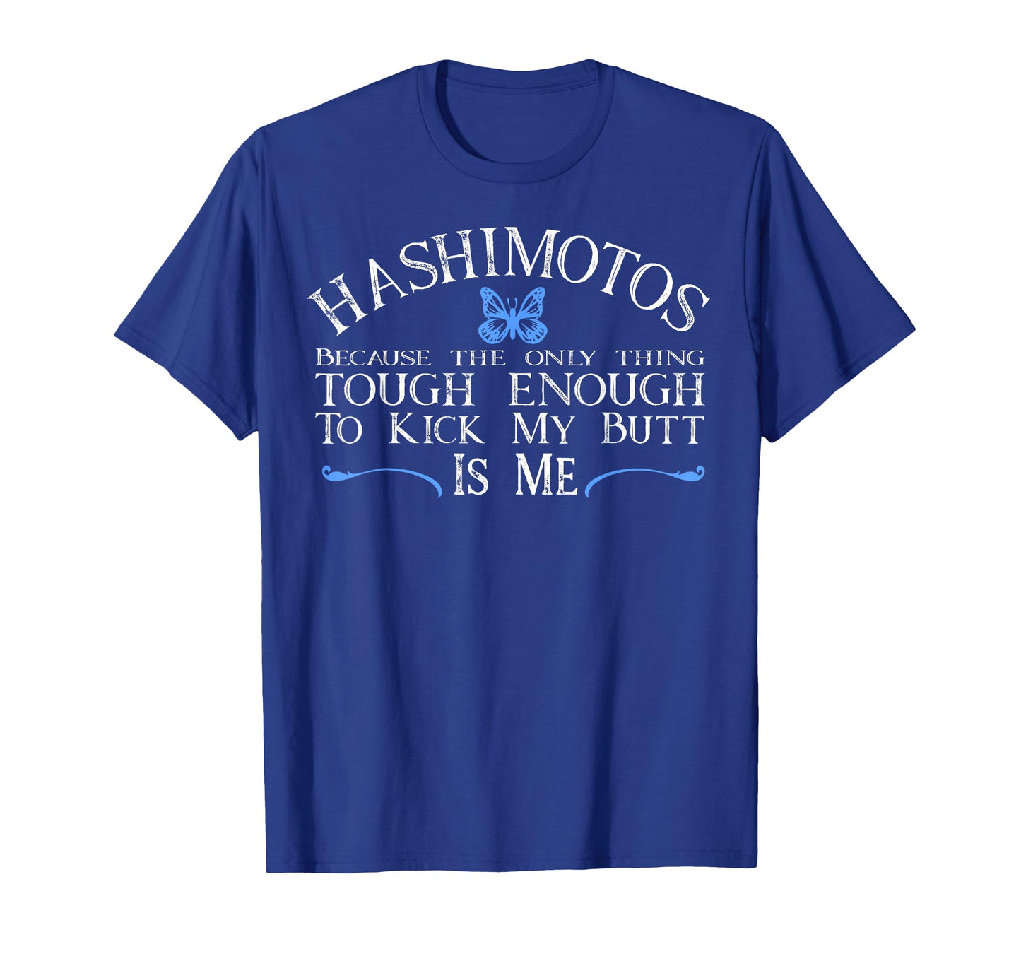 Hashimotos Shirt Thyroid Disease Autoimmune Funny Tshirt T-Shirt