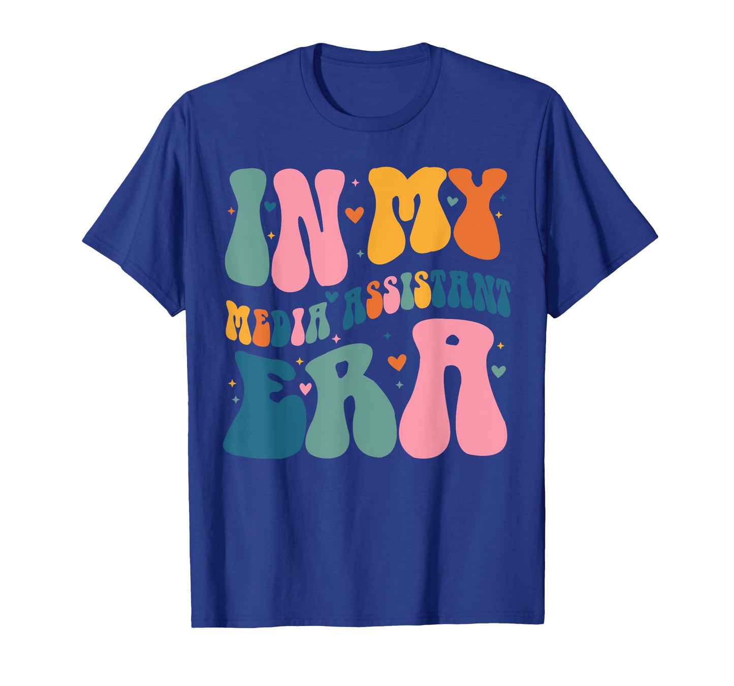 In My Media Assistant Era Funny Groovy Color T-Shirt