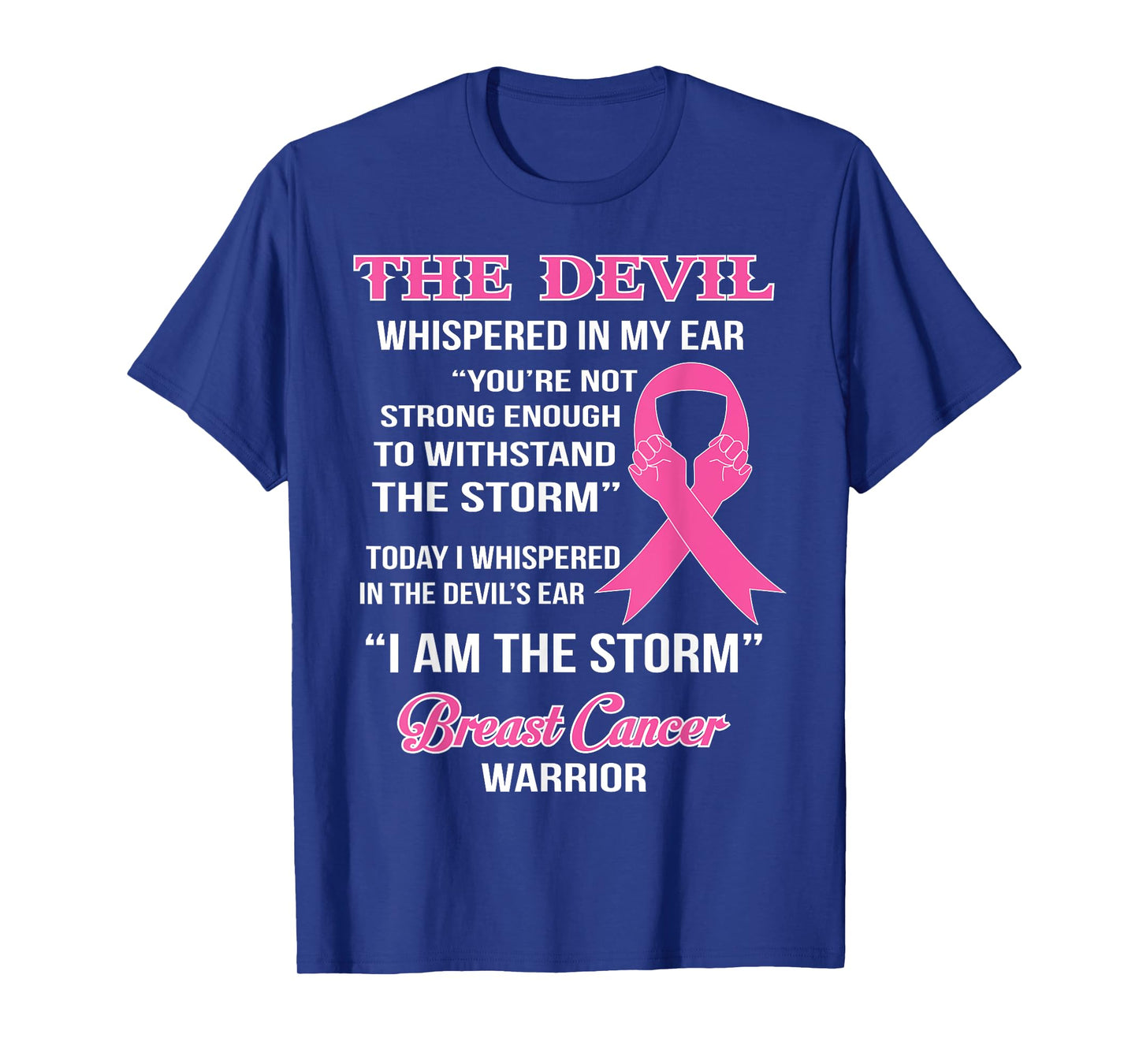 Breast Cancer Warrior Cancer Survivor Clothing Gift T-Shirt
