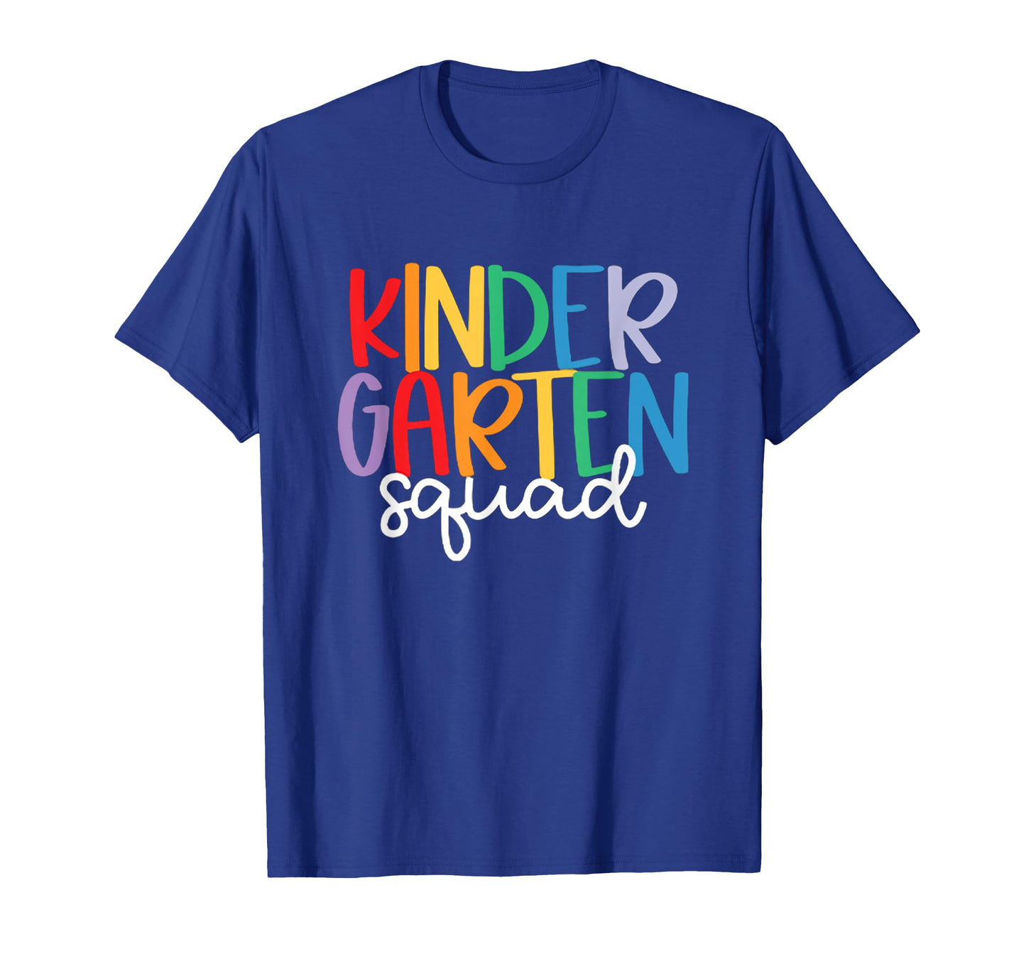 Kindergarten Squad Team Crew Teacher Back to School T-Shirt