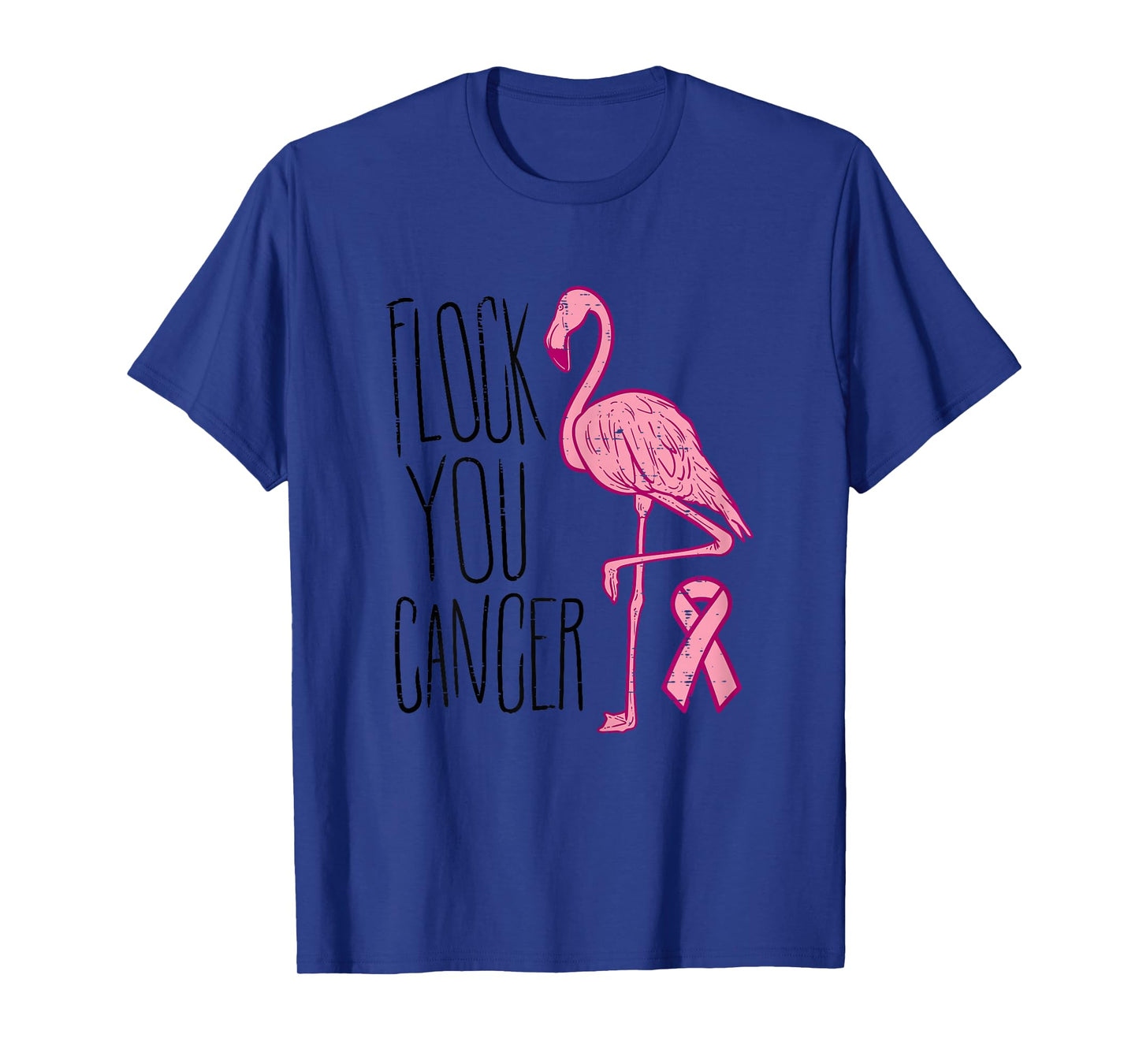 Flock You Breast Cancer Flamingo Pink Ribbon Support Gift T-Shirt