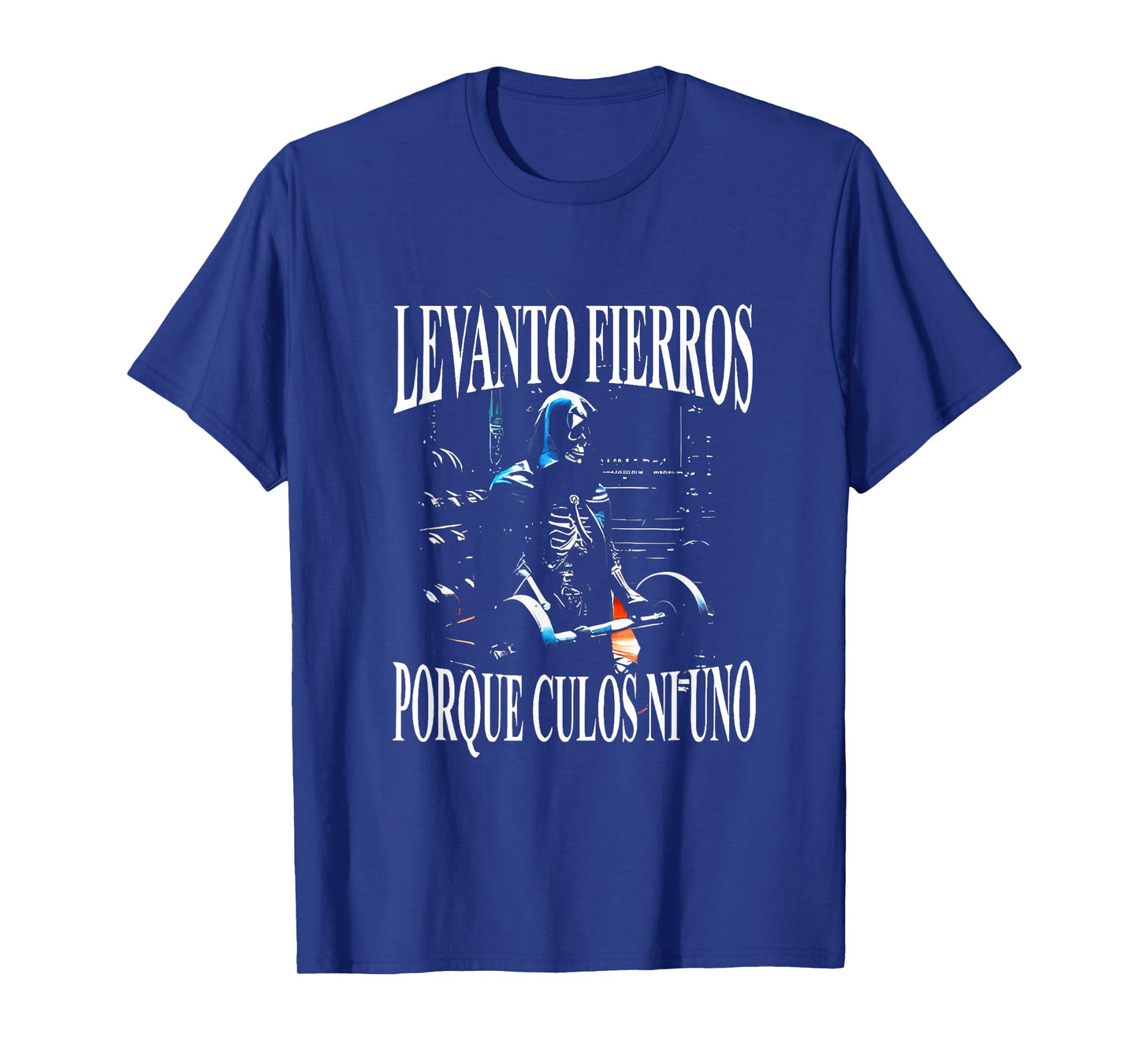 Levanto Fierros Calacas Chidas Mexican Sayings Funny Sarcasm T-Shirt