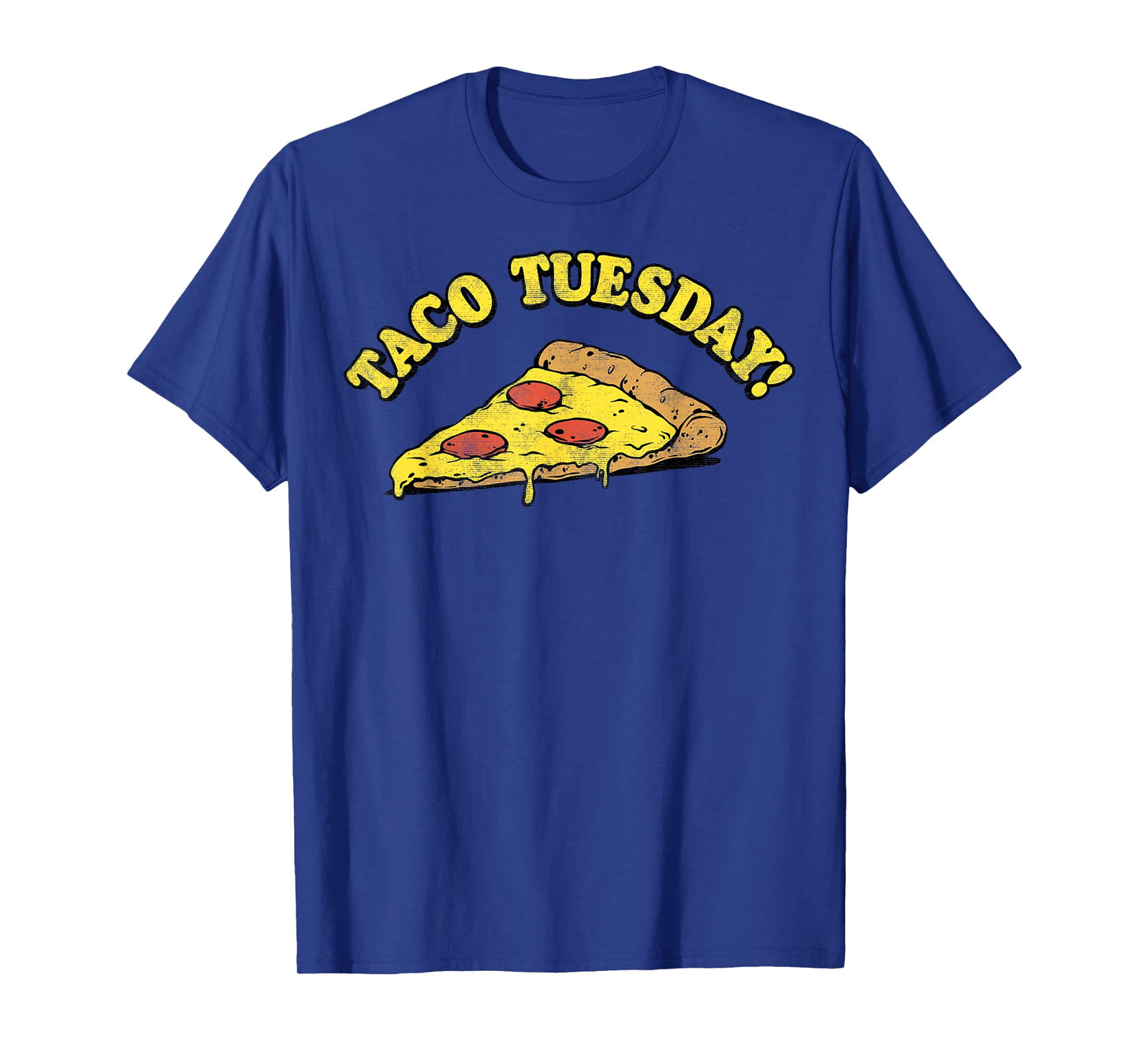 Taco Tuesday Pizza T-Shirt