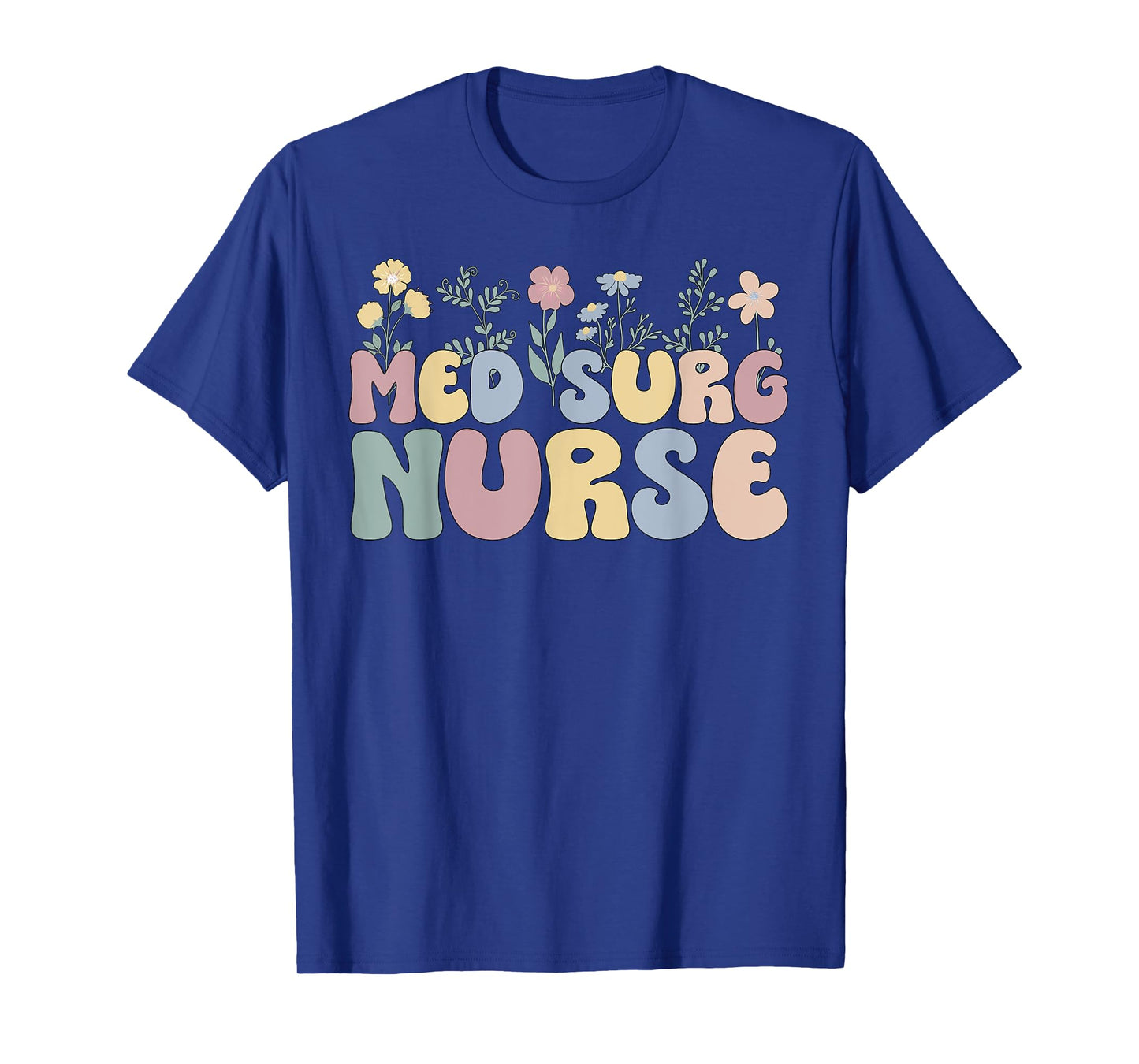 Groovy Med Surg Nurse Medical-Surgical Nursing T-Shirt