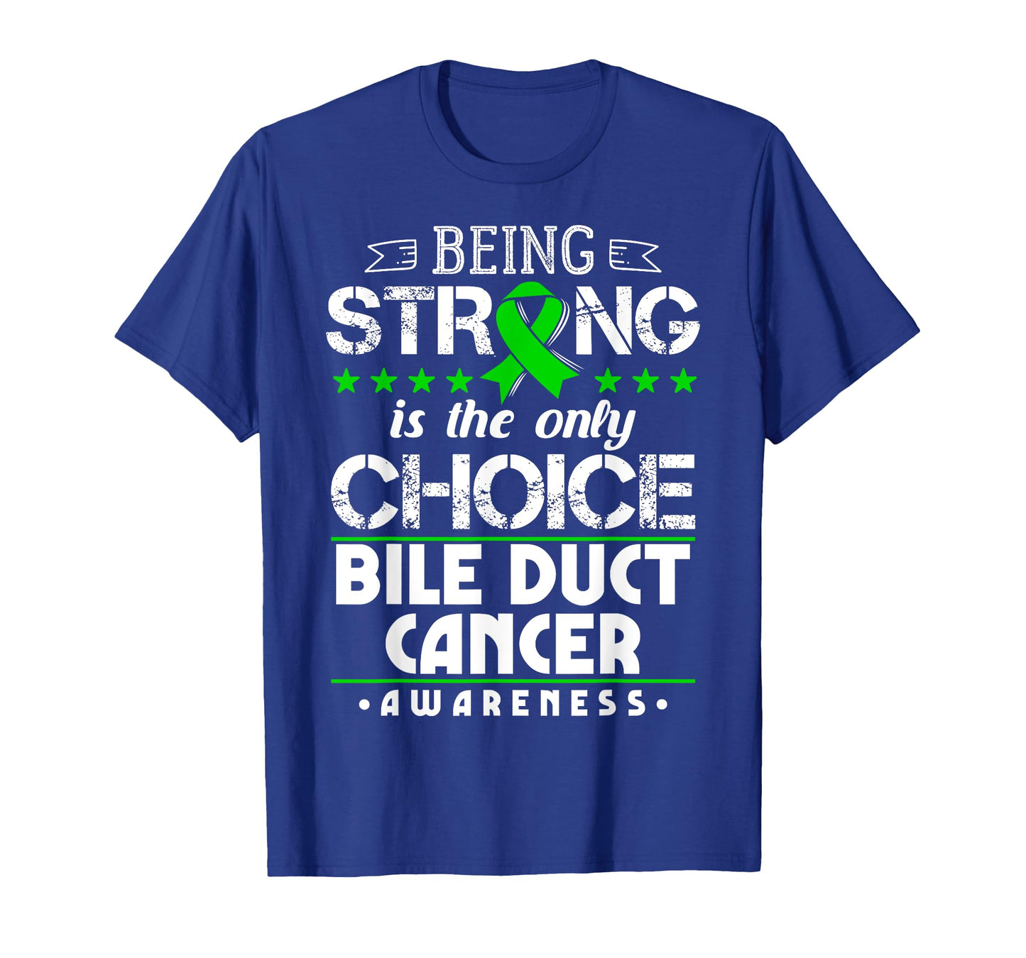 Green Ribbon Cholangiocarcinoma Awareness T-Shirt