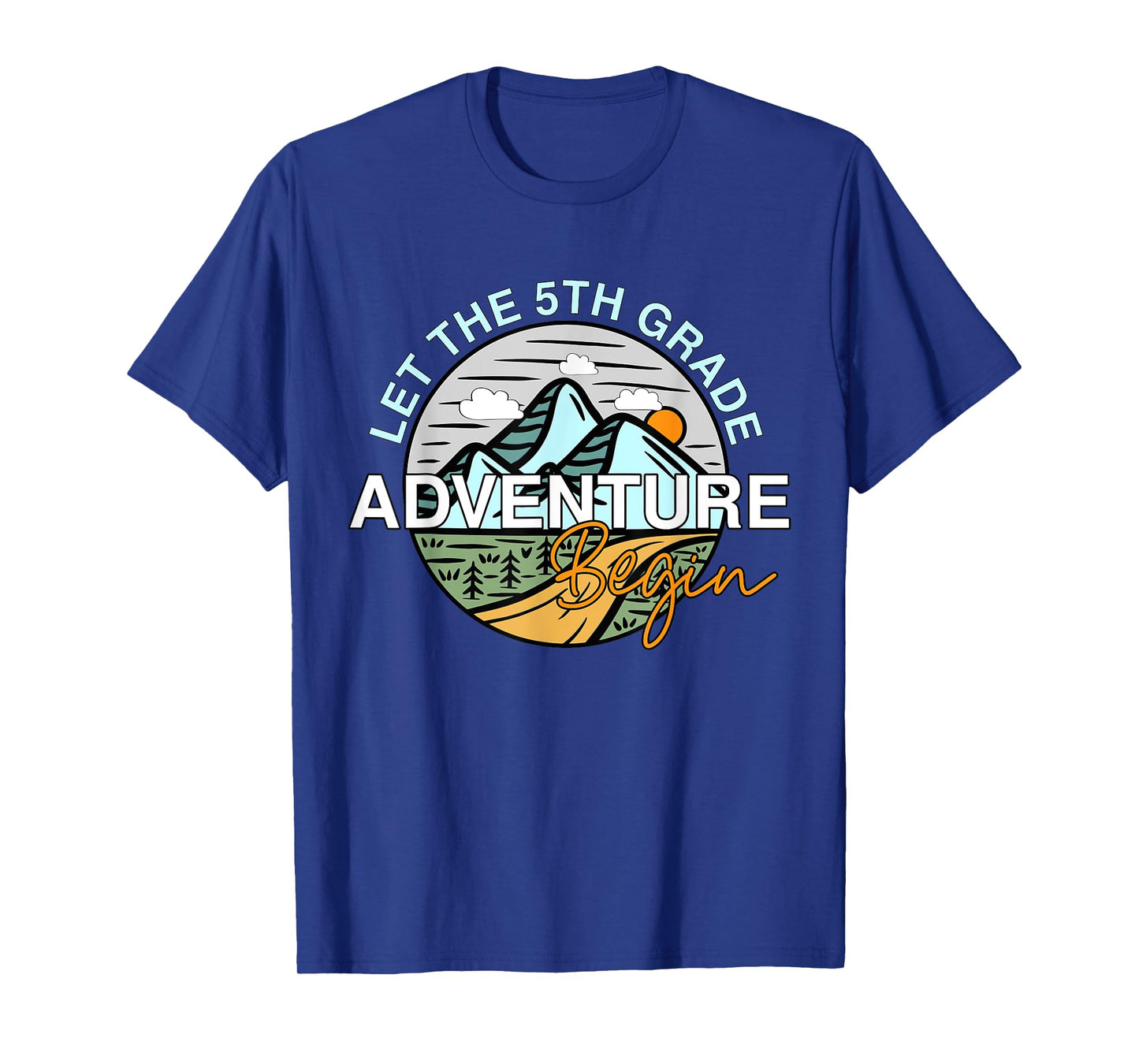 Let The 5th Grade Adventure Begin Funny Back To School T-Shirt