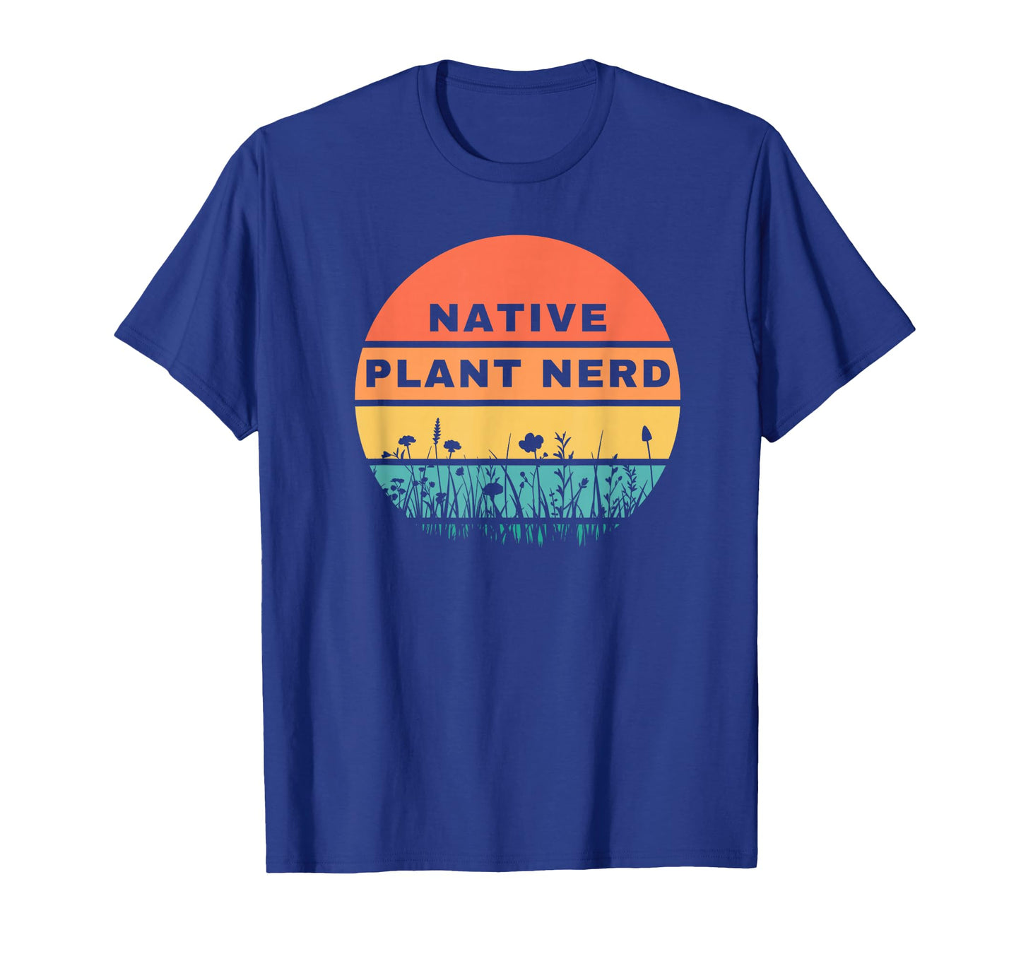 Native Plant Nerd Funny Garden Wildlife Conservation T-Shirt