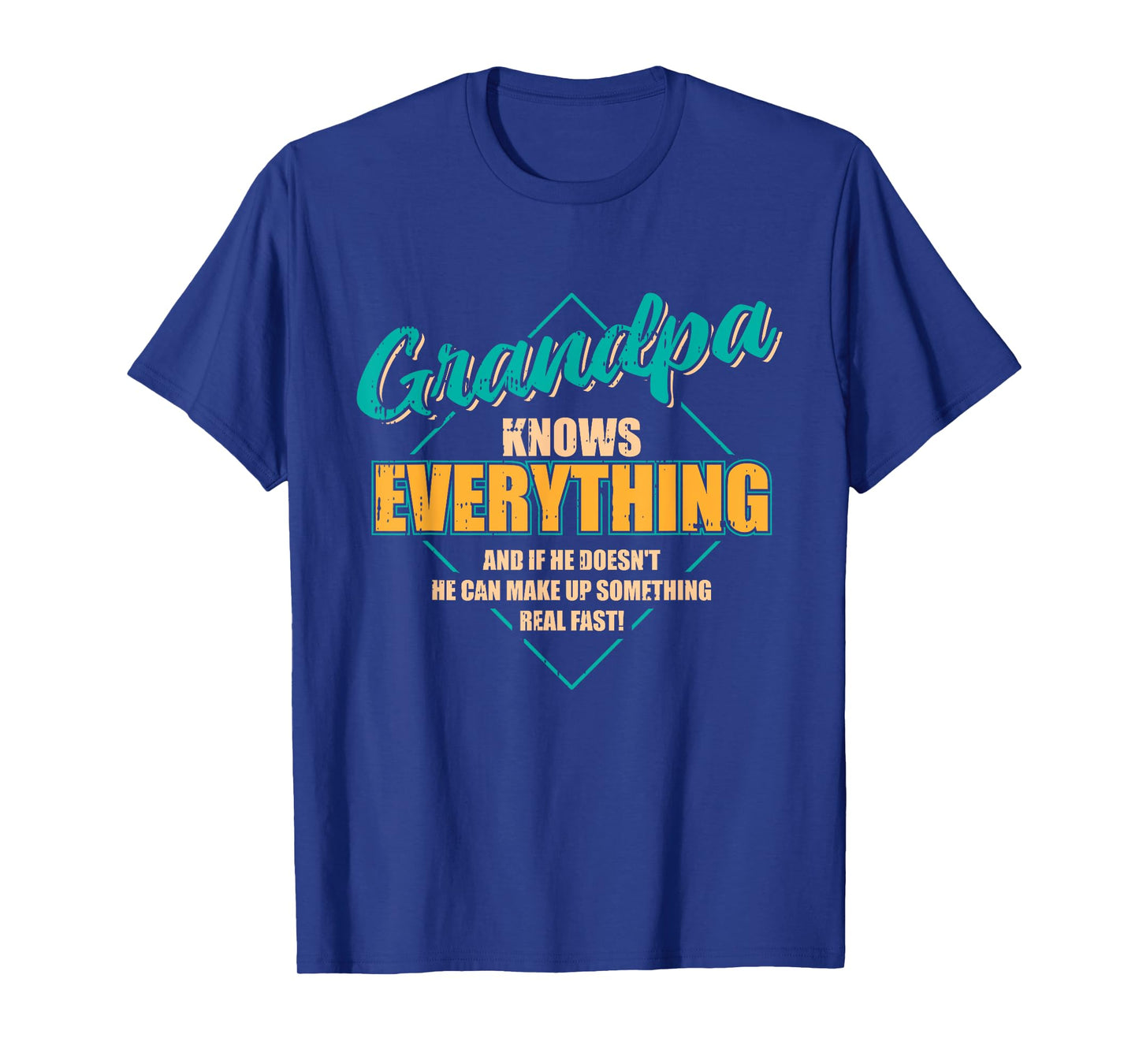 Grandpa Knows Everything Fathers Day Funny Retro Grandad Men T-Shirt