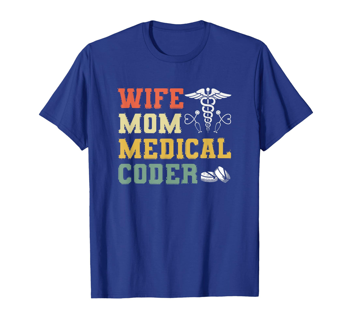 Retro Medical Coding Clinical Biller Wife Mom Medical Coder T-Shirt