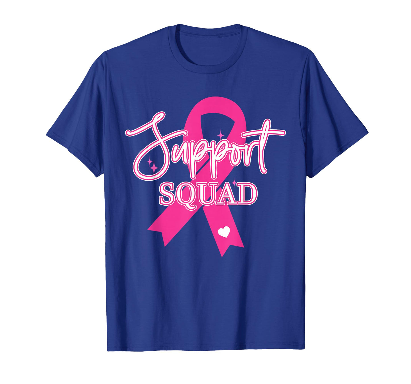 Support Squad Breast Cancer - Support Squad T-Shirt