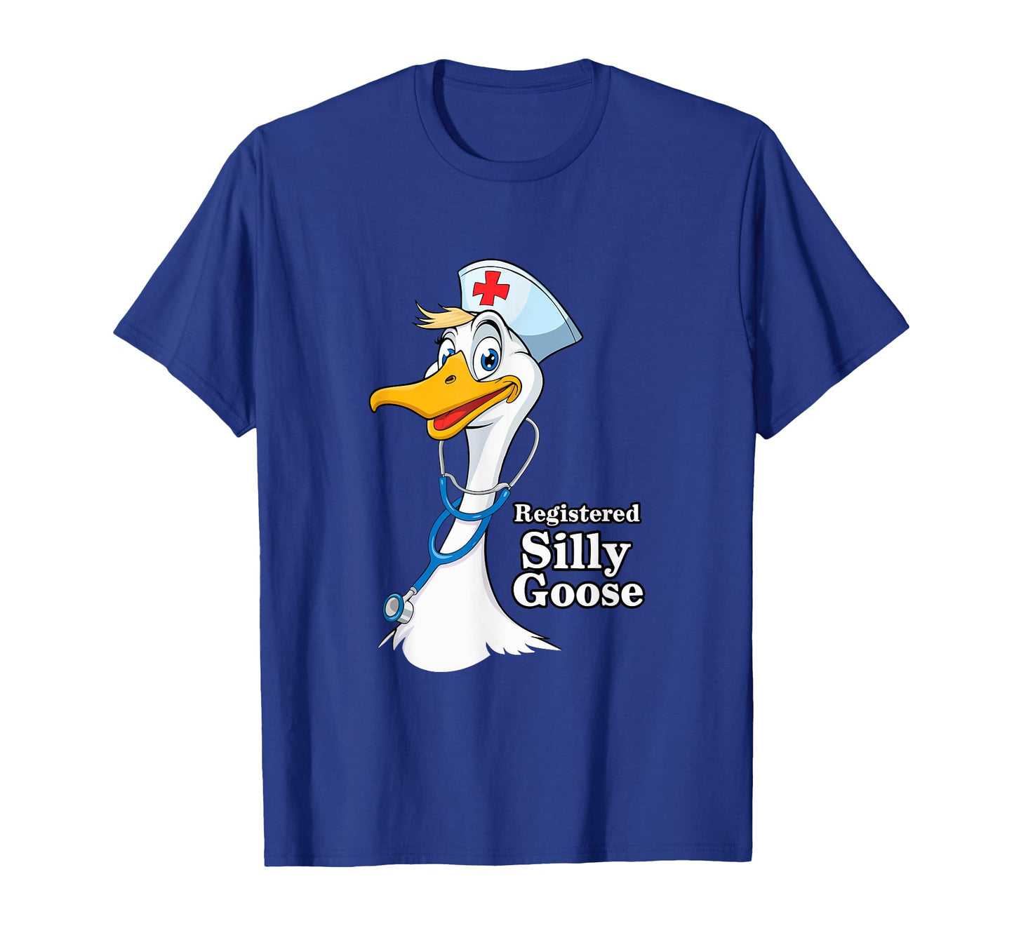 Registered Silly Goose Nurse T-Shirt