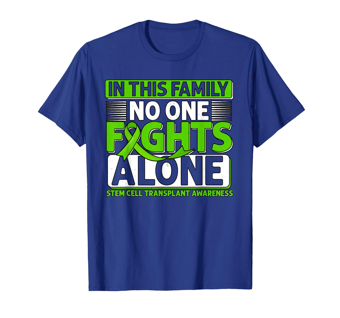 Stem Cell Transplant Fights Bone Marrow Donor Survivor T-Shirt