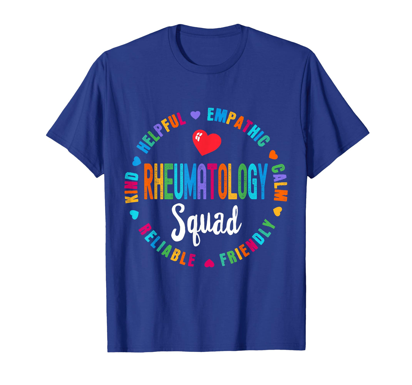 Rheumatology Squad Nurse Team Registered Nursing T-Shirt
