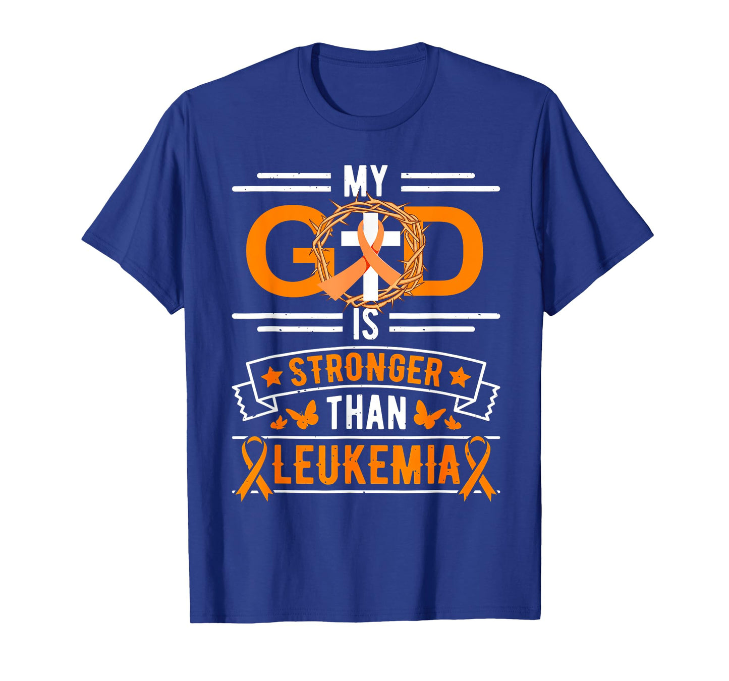 My God is Stronger Than Leukemia Survivor T-Shirt