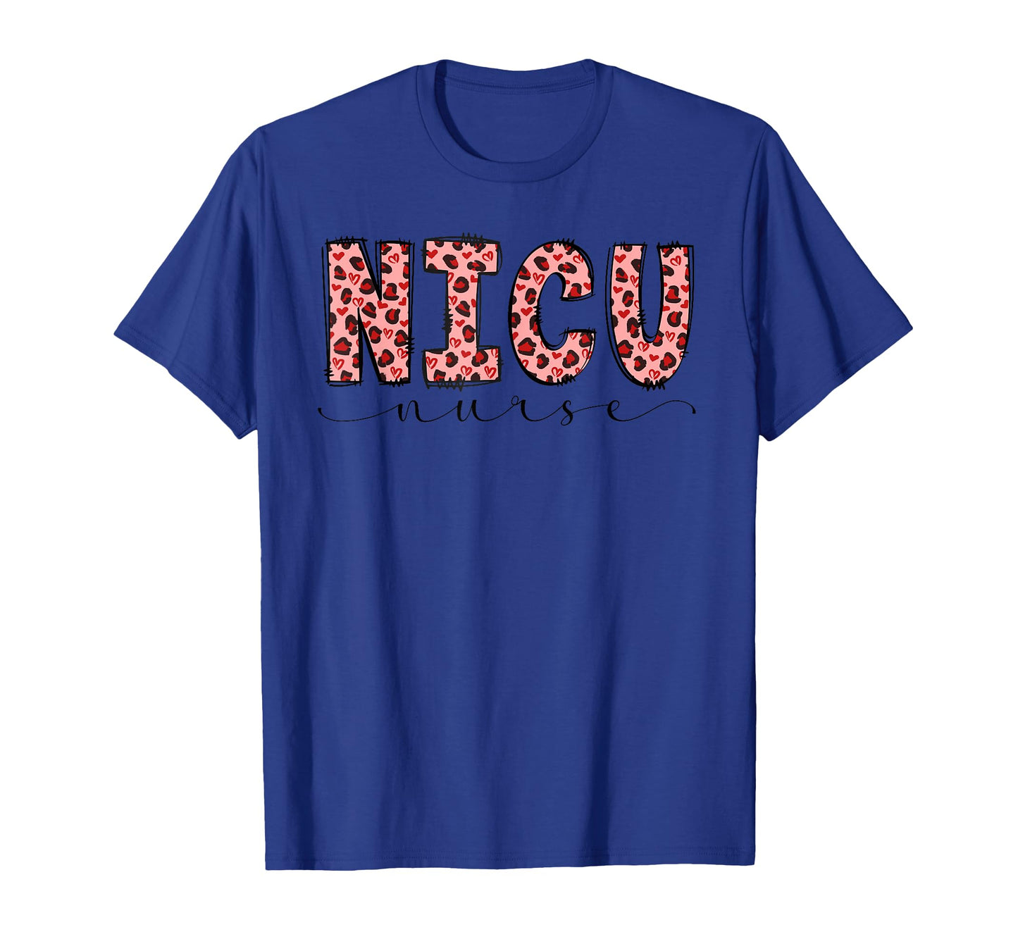 NICU Nurse Leopard Neonatal Intensive Care Unit Nursing T-Shirt