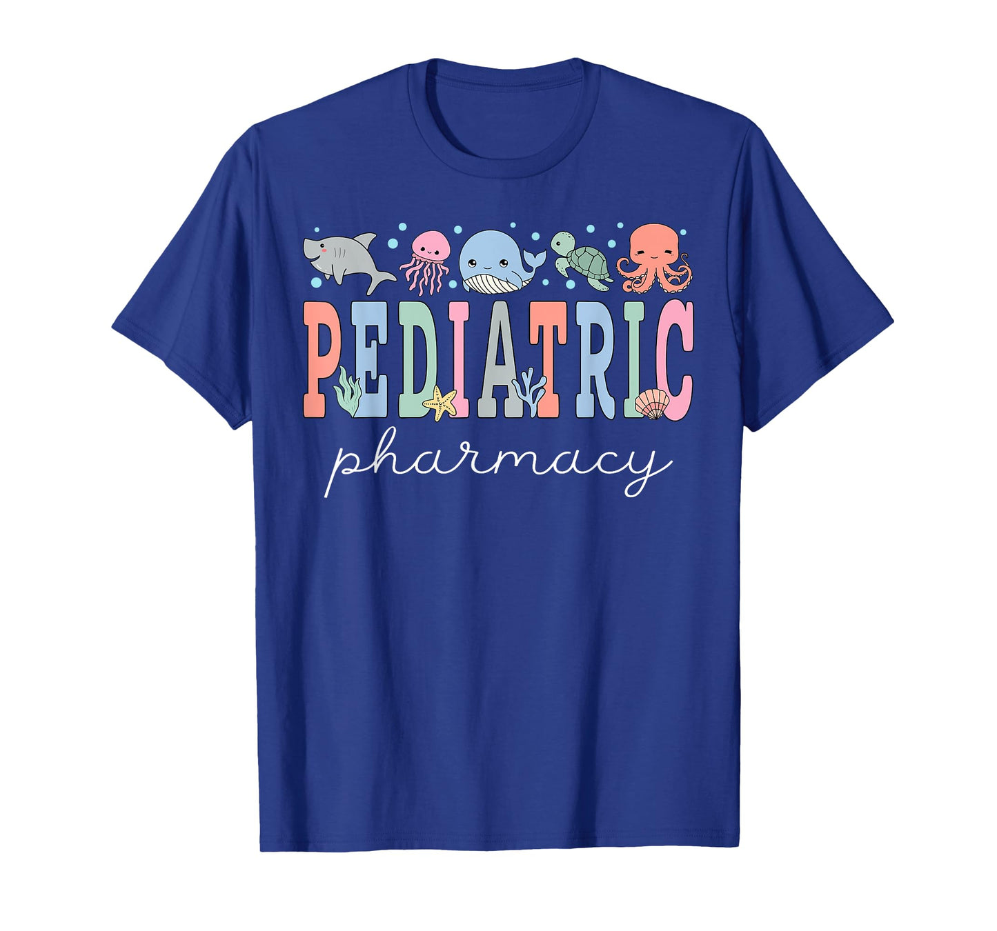 Pediatric Pharmacy PEDS Pharmacy Ocean Animal Summer Vibes T-Shirt